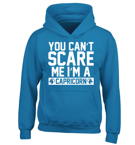 You can't scare me I'm a capricorn children's blue hoodie 12-13 Years