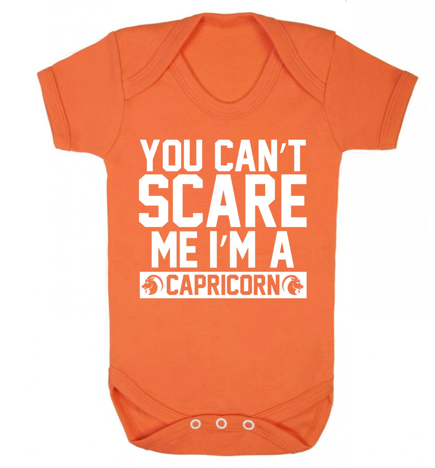 You can't scare me I'm a capricorn Baby Vest orange 18-24 months
