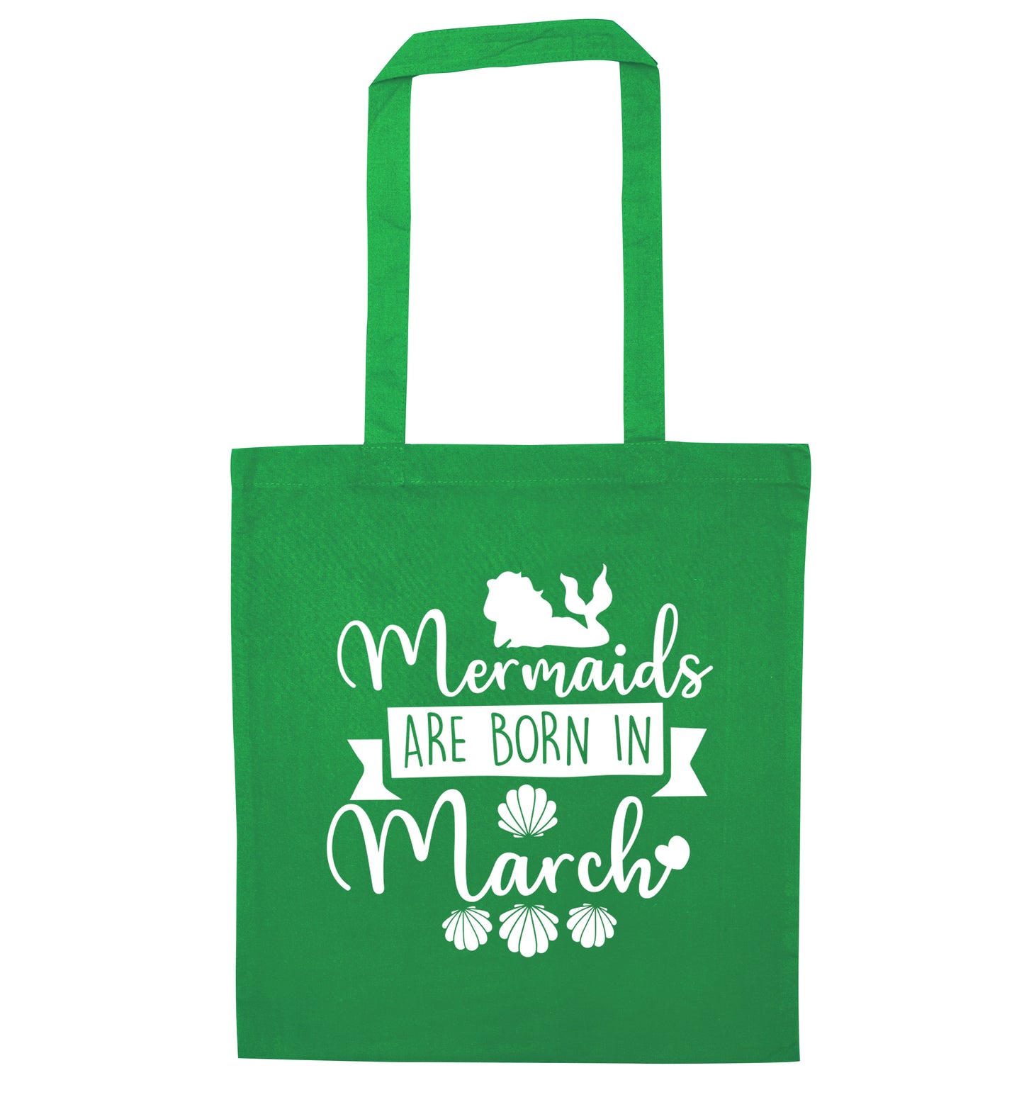 Mermaids are born in March green tote bag