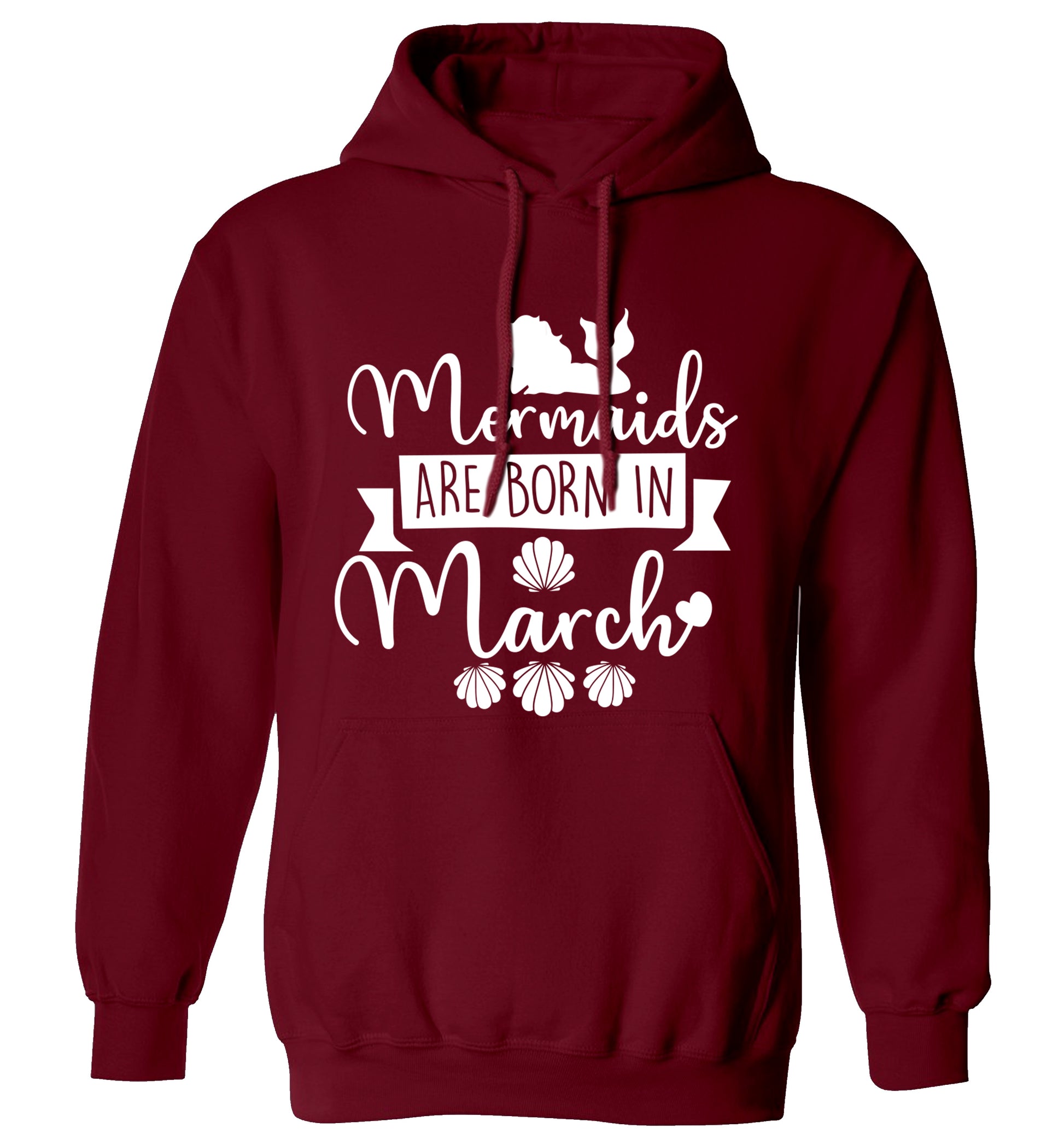 Mermaids are born in March adults unisex maroon hoodie 2XL