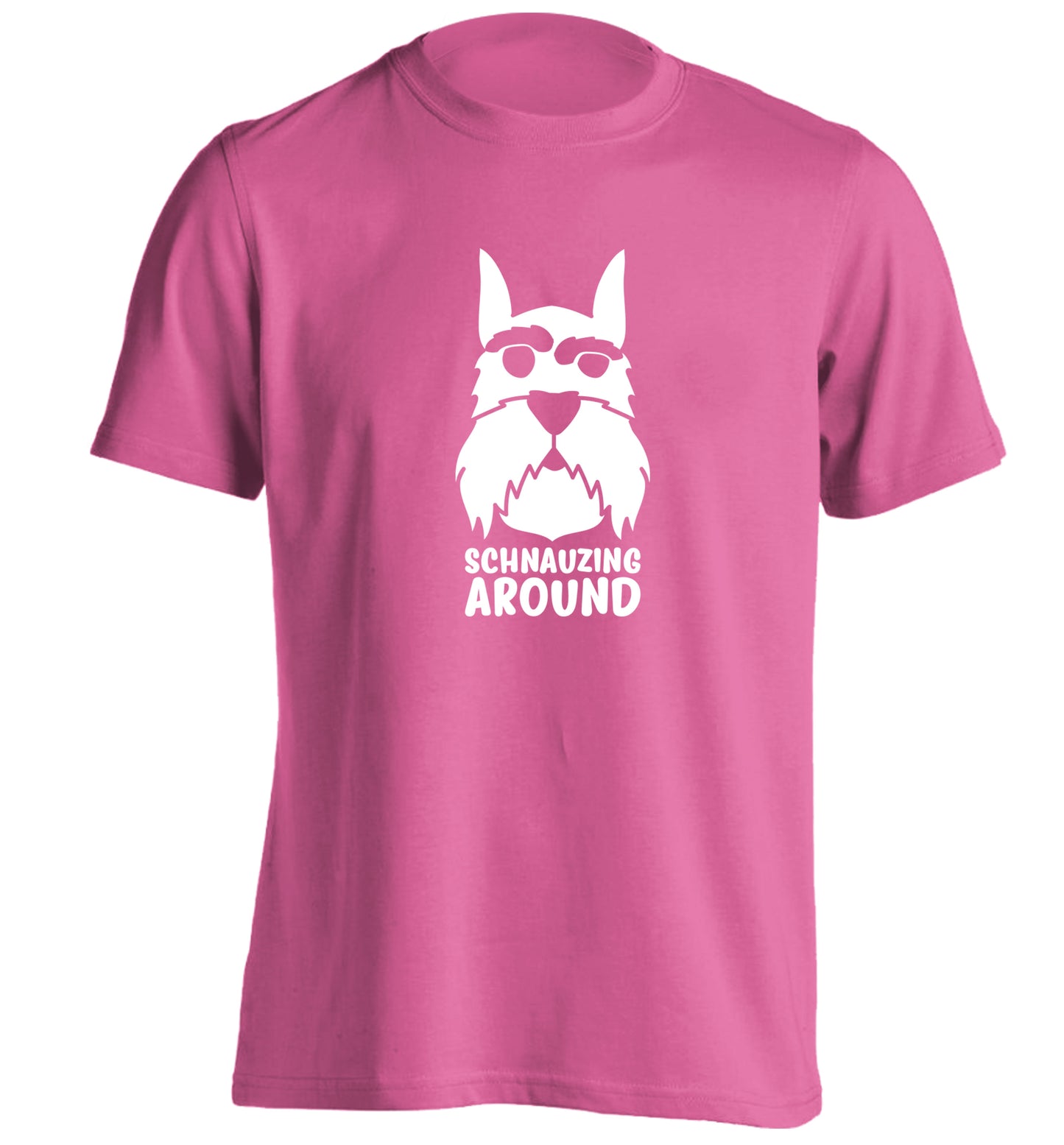 Schnauzing Around adults unisex pink Tshirt 2XL