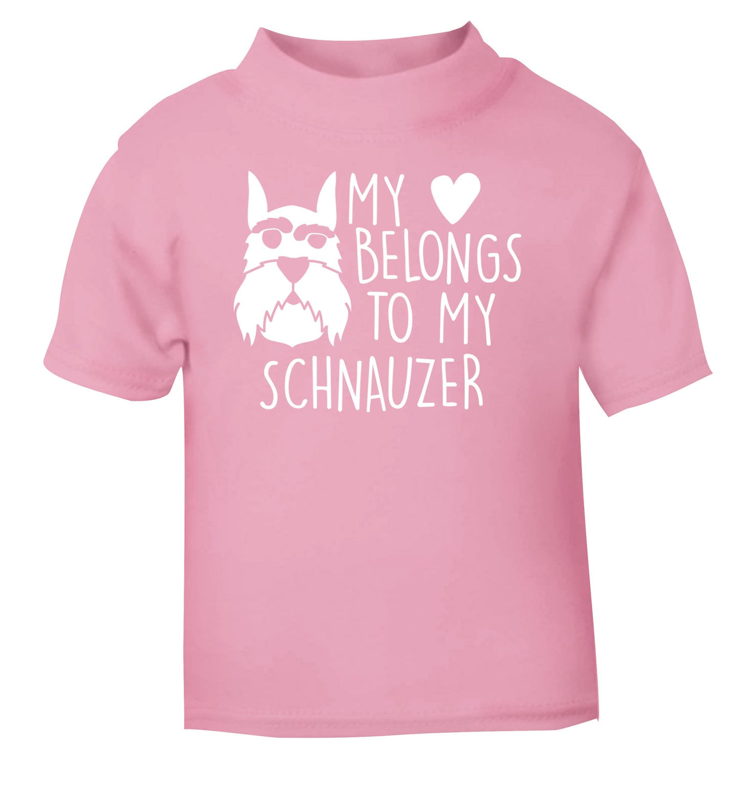 My heart belongs to my schnauzer light pink Baby Toddler Tshirt 2 Years