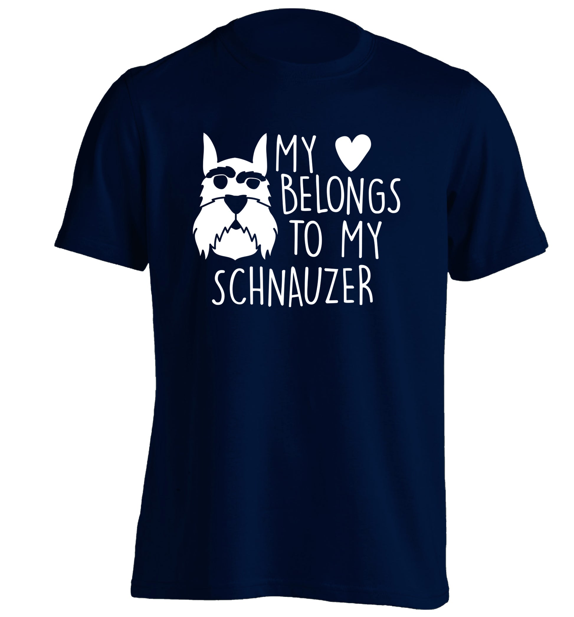 My heart belongs to my schnauzer adults unisex navy Tshirt 2XL