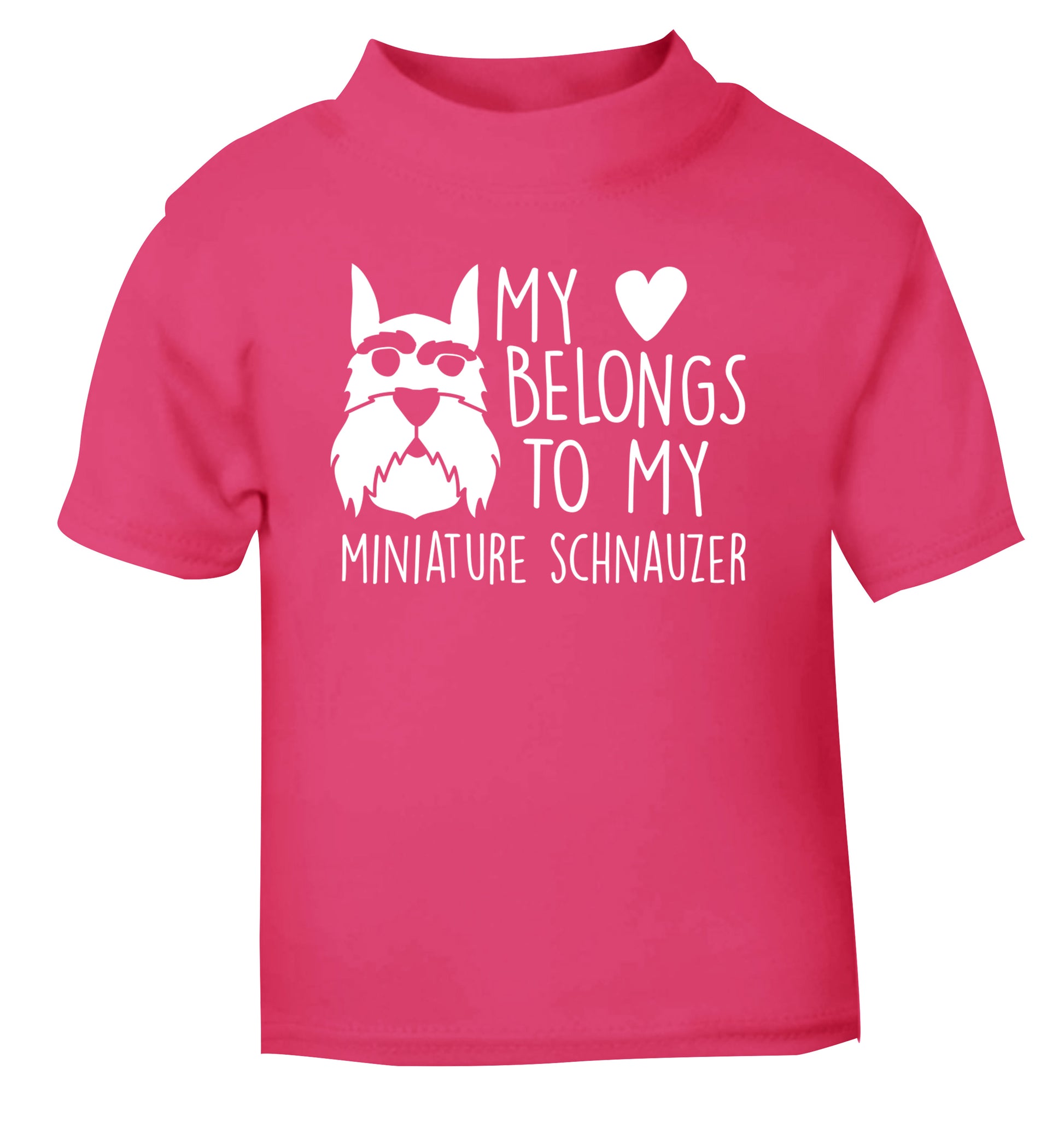 My heart belongs to my miniature schnauzer pink Baby Toddler Tshirt 2 Years