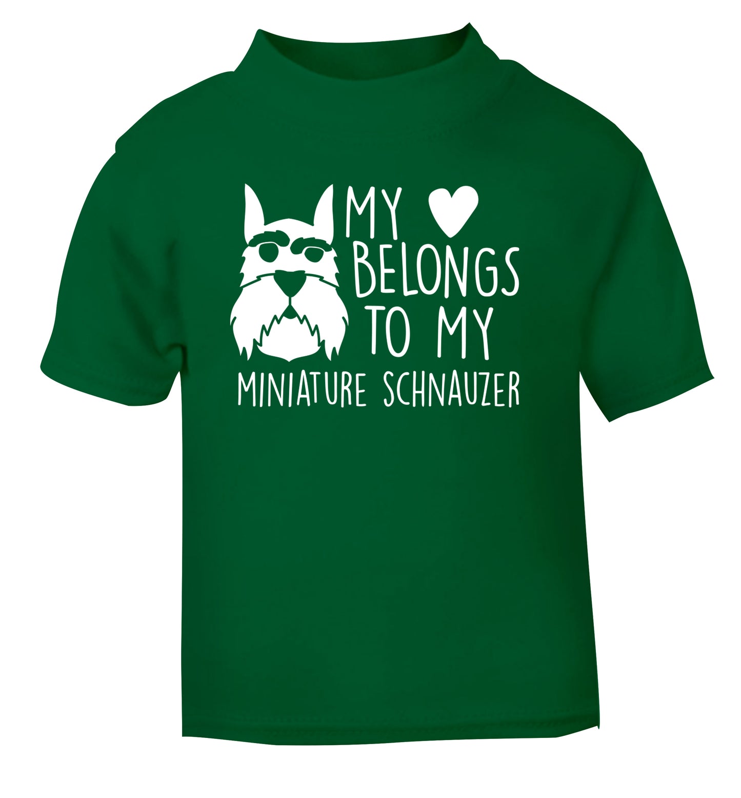 My heart belongs to my miniature schnauzer green Baby Toddler Tshirt 2 Years