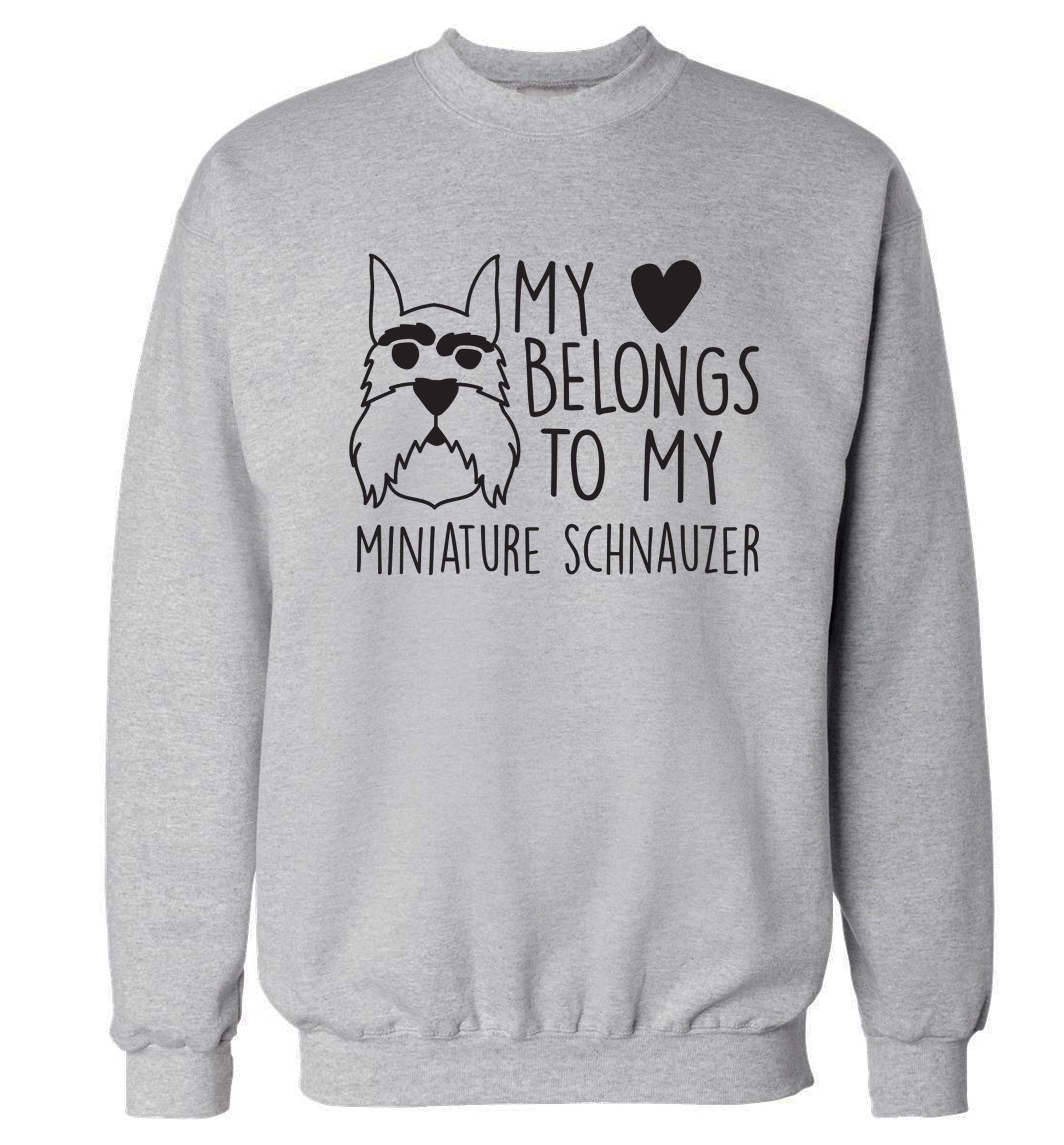 My heart belongs to my miniature schnauzer Adult's unisex grey Sweater 2XL