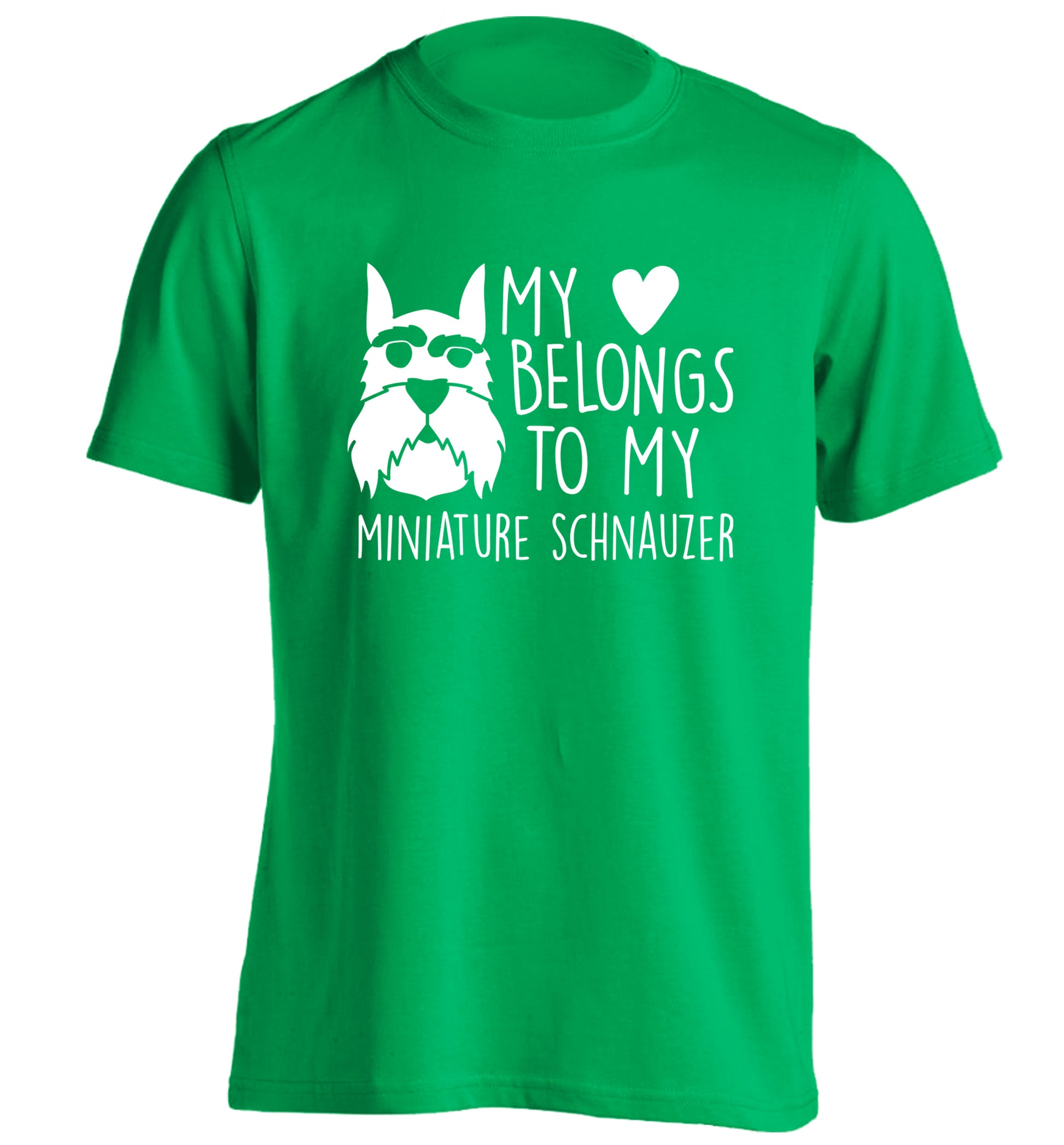 My heart belongs to my miniature schnauzer adults unisex green Tshirt 2XL
