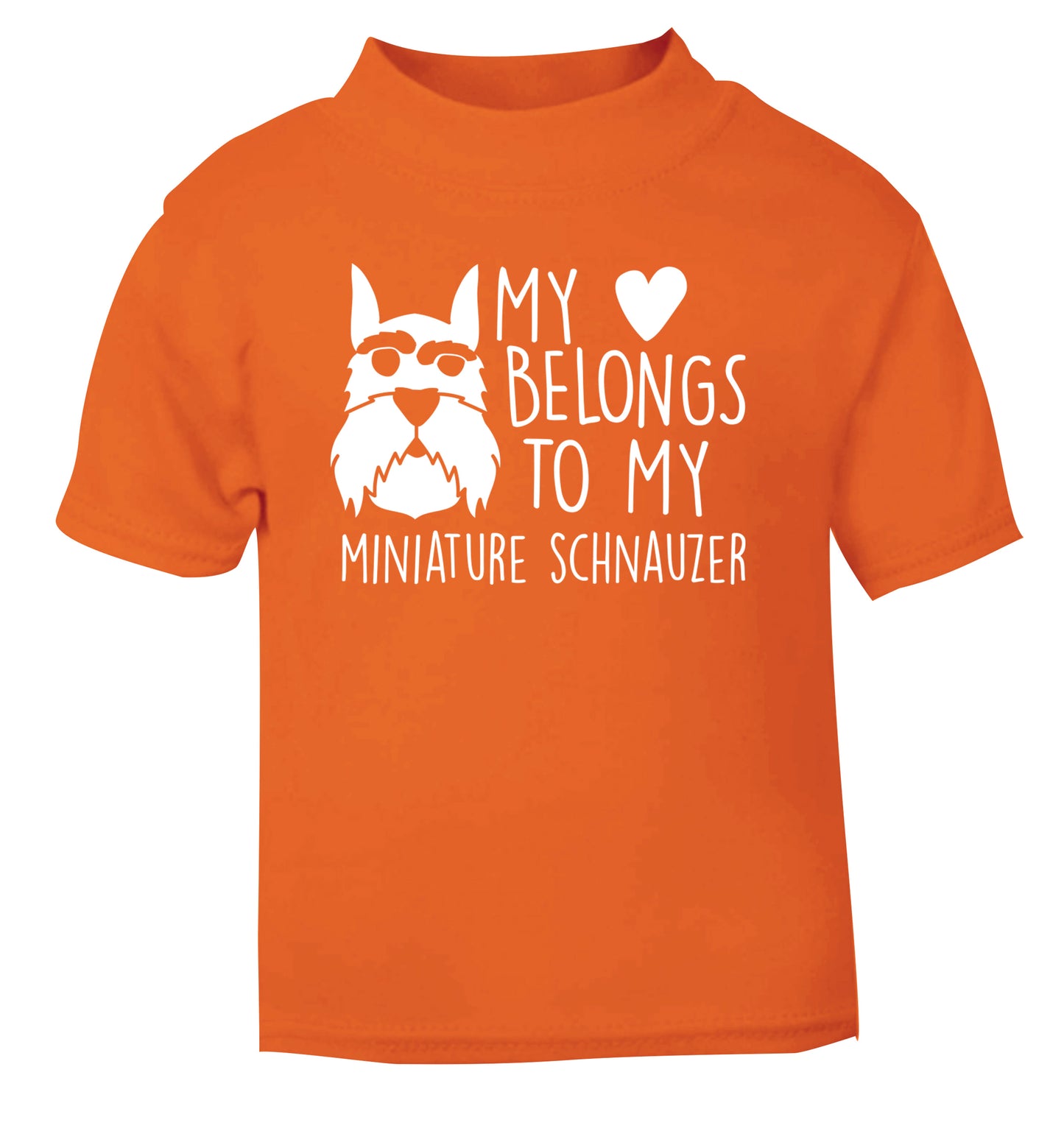 My heart belongs to my miniature schnauzer orange Baby Toddler Tshirt 2 Years