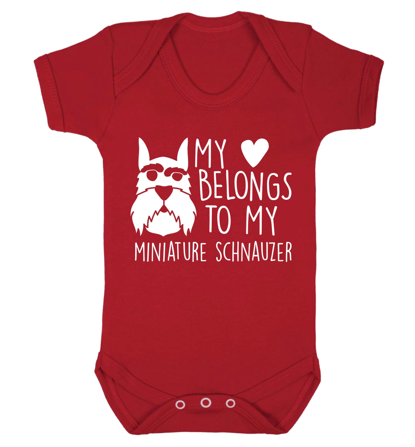My heart belongs to my miniature schnauzer Baby Vest red 18-24 months