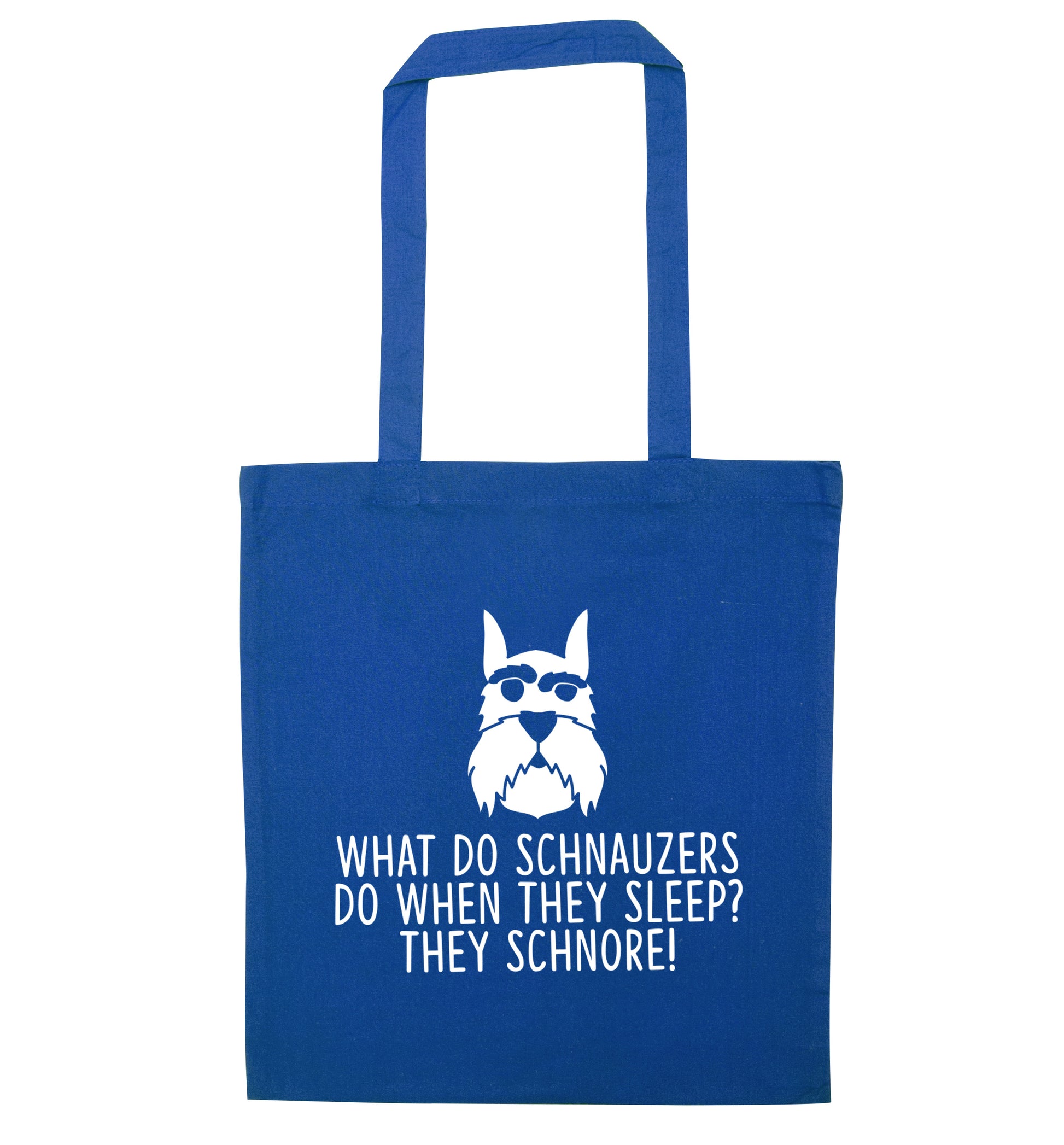 What do schnauzers do when they sleep? Schnore! blue tote bag