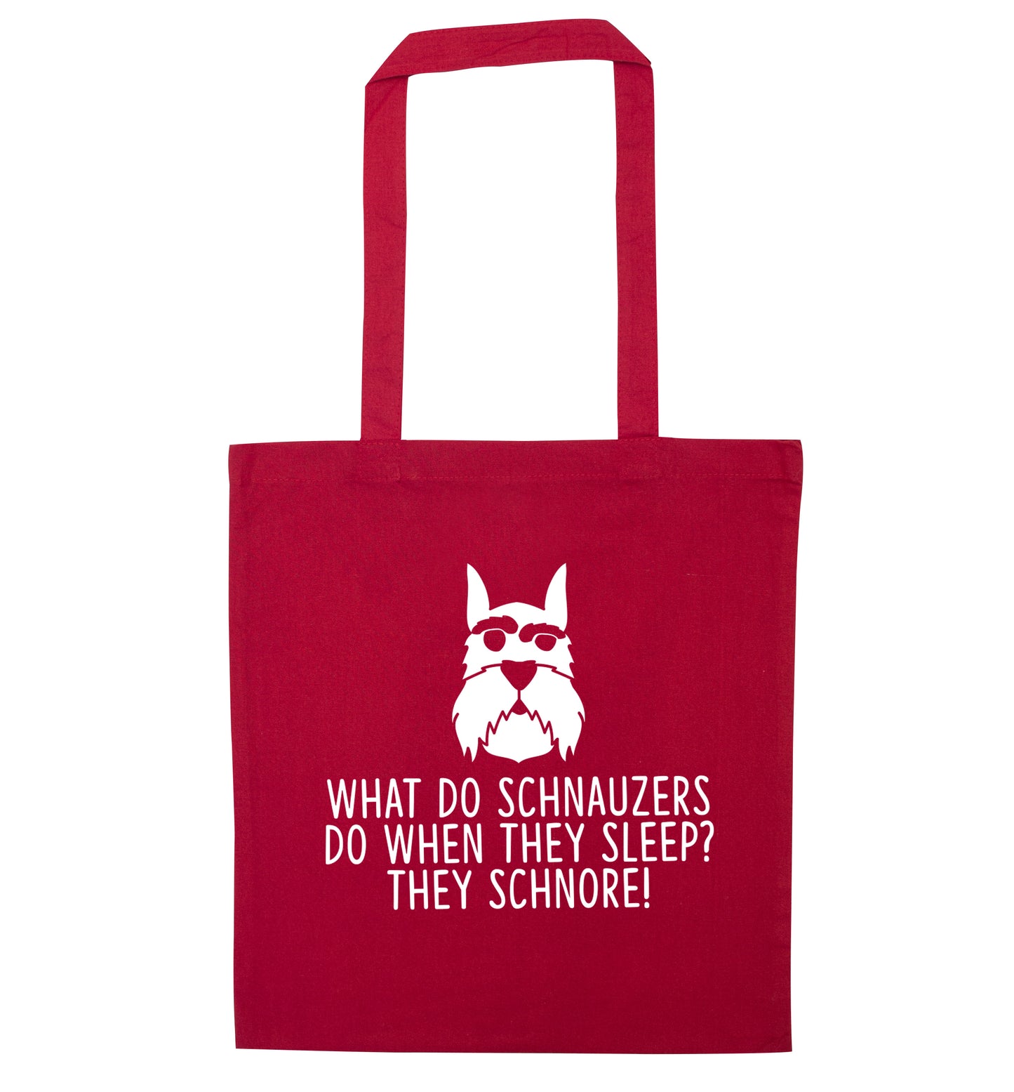 What do schnauzers do when they sleep? Schnore! red tote bag