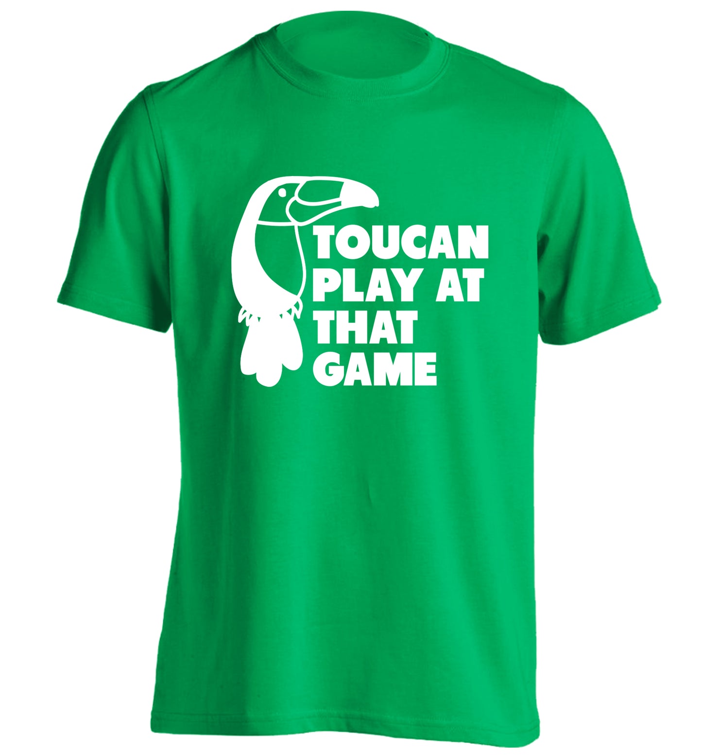 Toucan play at that game adults unisex green Tshirt 2XL