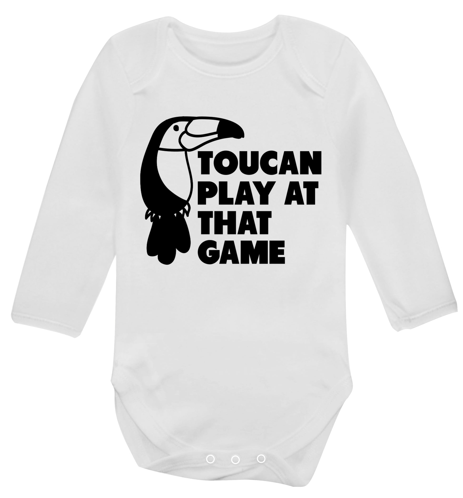 Toucan play at that game Baby Vest long sleeved white 6-12 months