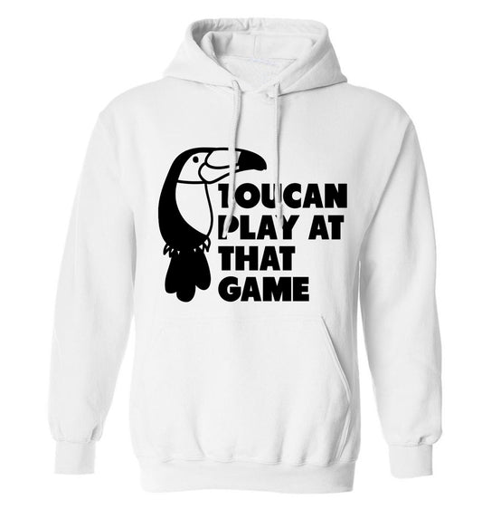Toucan play at that game adults unisex white hoodie 2XL