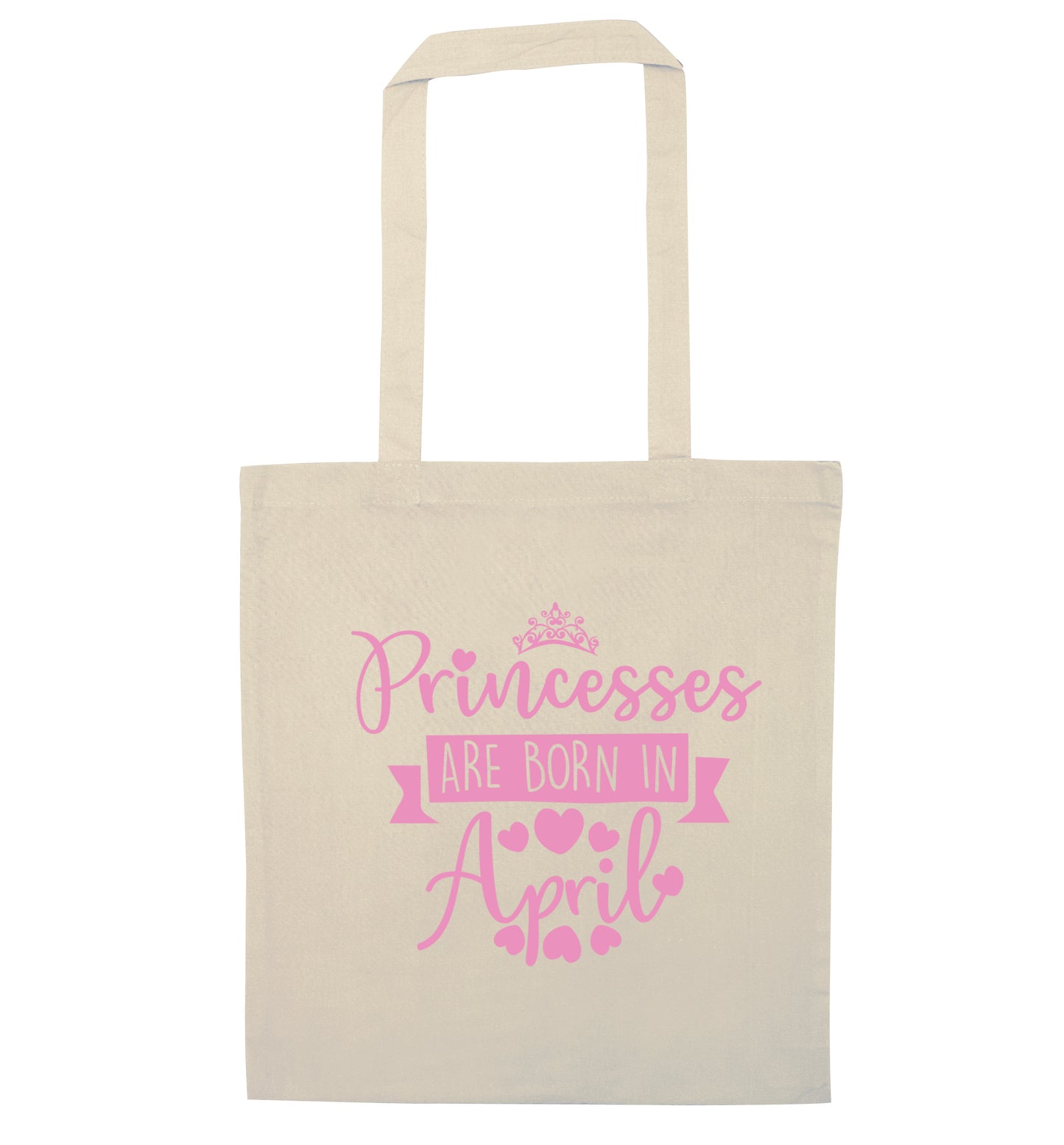 Princesses are born in April natural tote bag