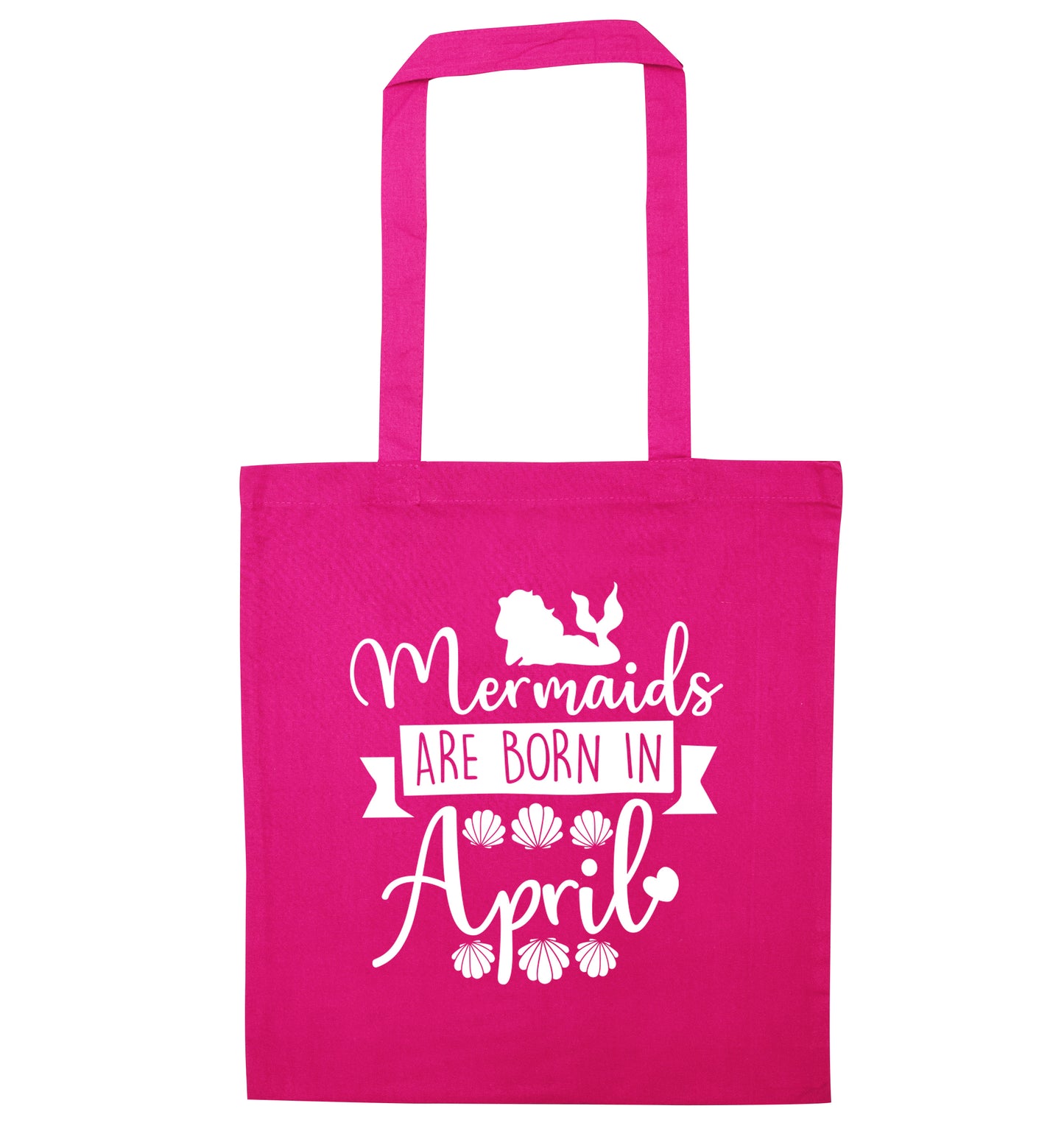 Mermaids are born in April pink tote bag