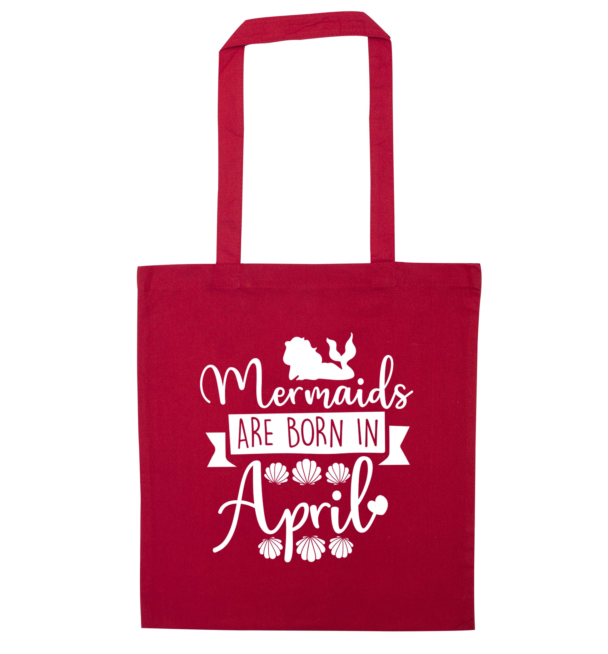 Mermaids are born in April red tote bag