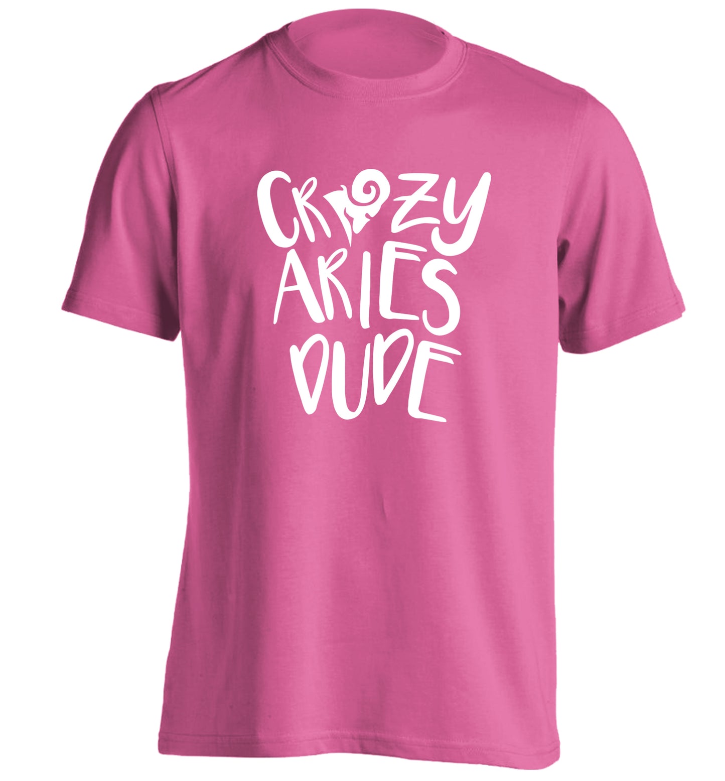 Crazy aries dude adults unisex pink Tshirt 2XL