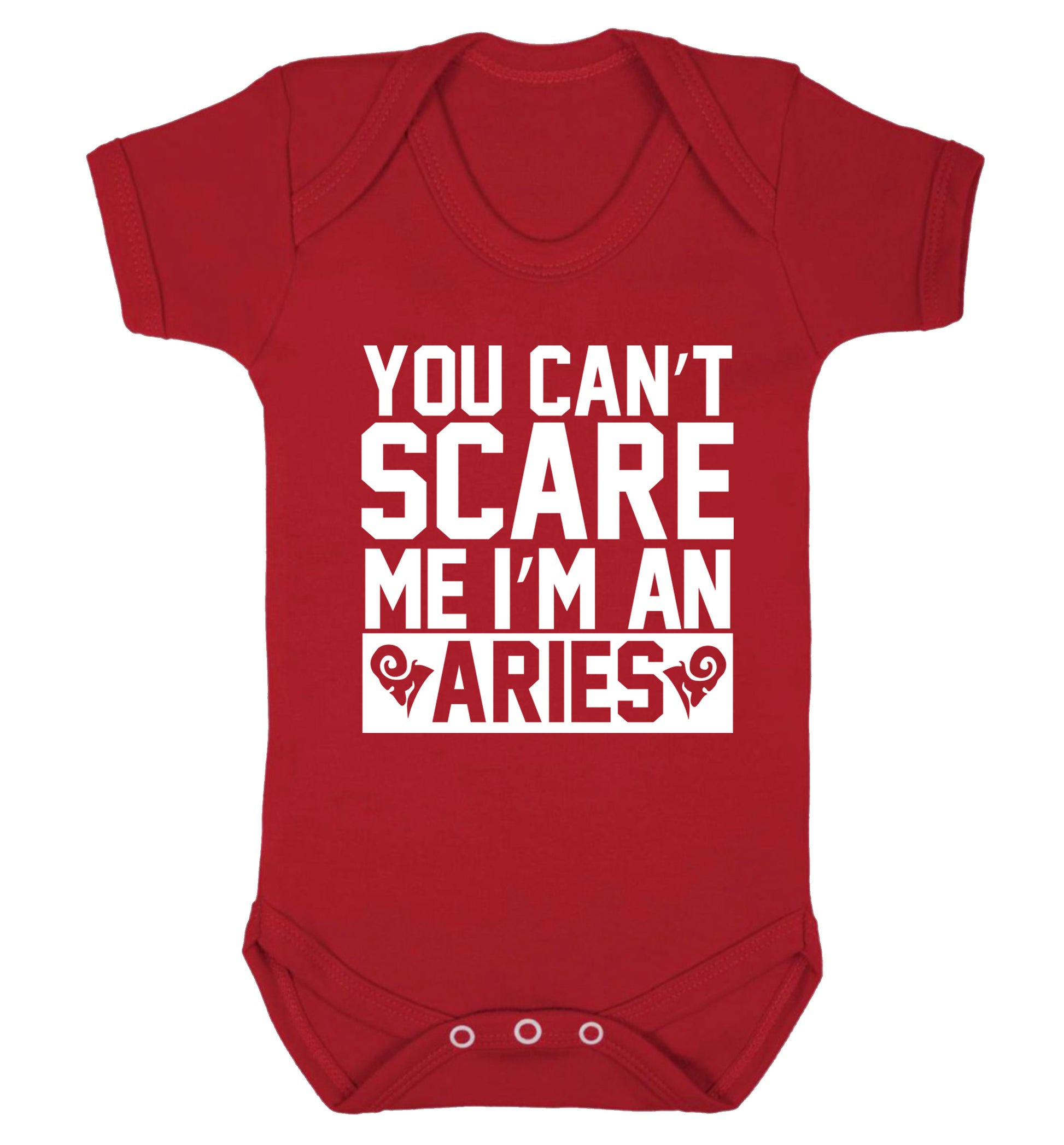 You can't scare me I'm an aries Baby Vest red 18-24 months