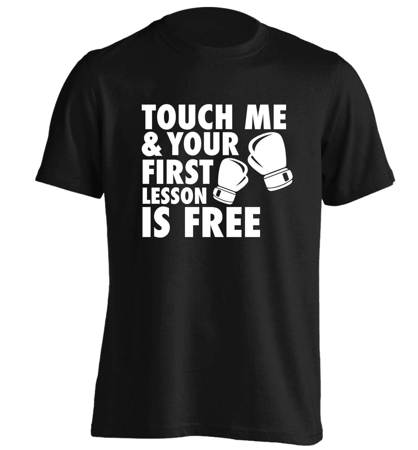 Touch me and your First Lesson is Free  adults unisex black Tshirt 2XL