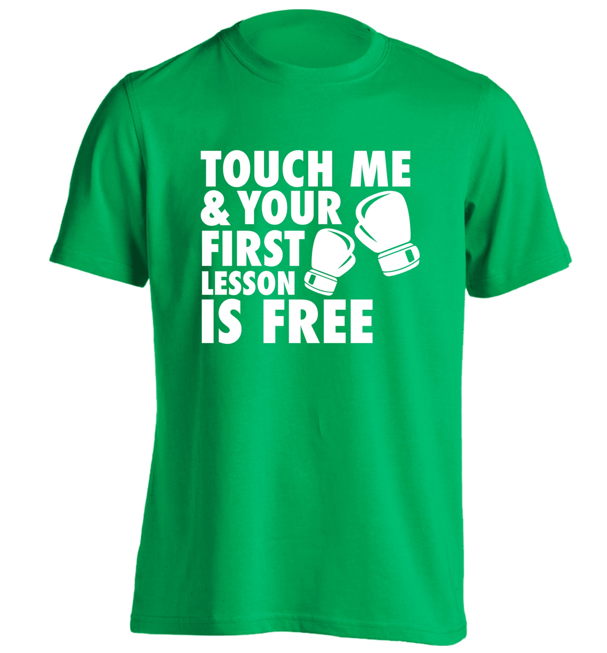 Touch me and your First Lesson is Free  adults unisex green Tshirt 2XL