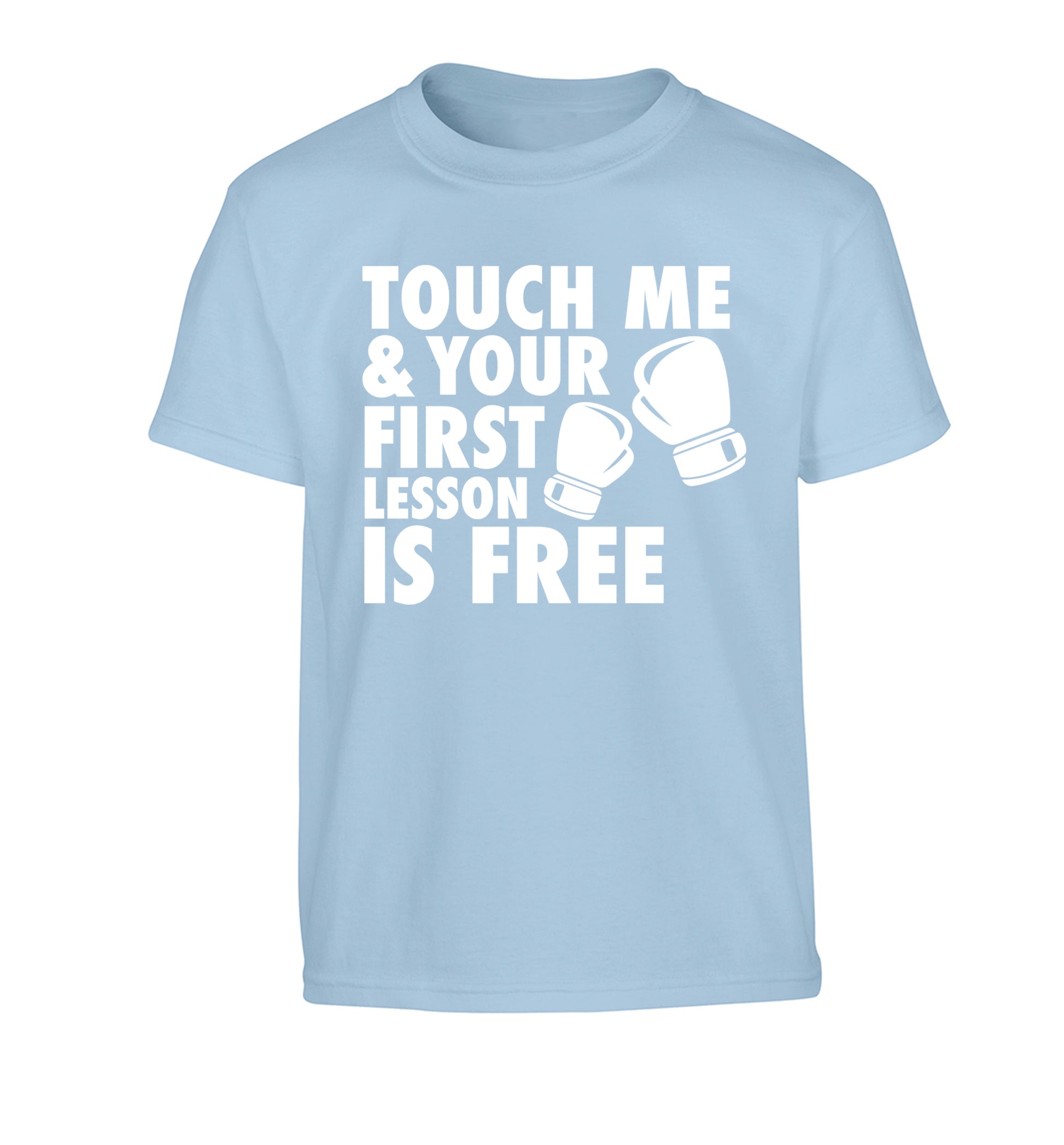 Touch me and your First Lesson is Free  Children's light blue Tshirt 12-13 Years