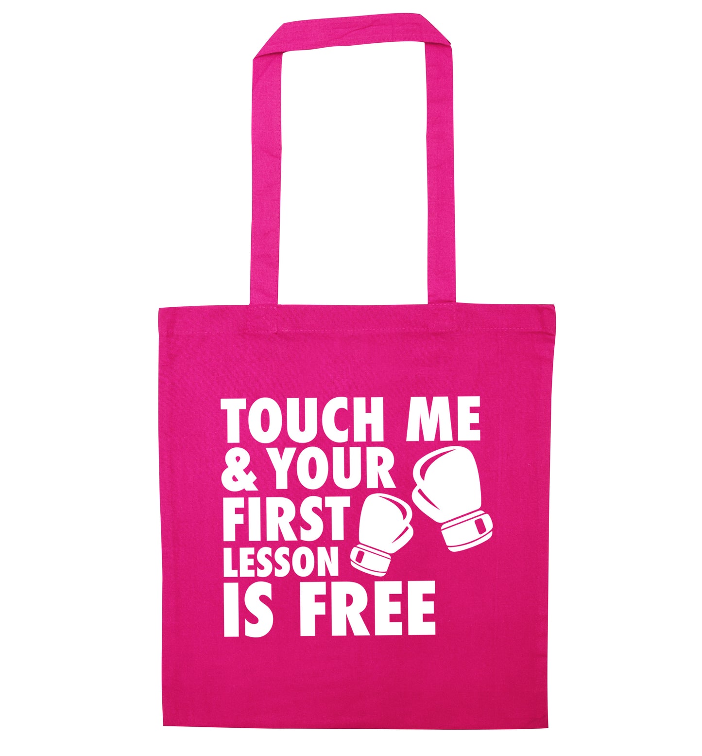 Touch me and your First Lesson is Free  pink tote bag