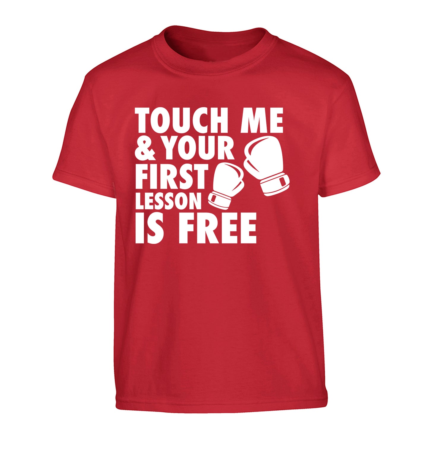Touch me and your First Lesson is Free  Children's red Tshirt 12-13 Years