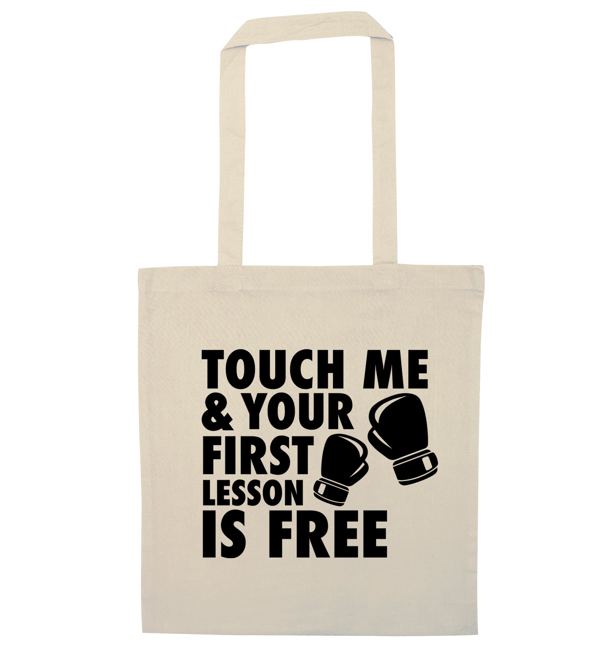 Touch me and your First Lesson is Free  natural tote bag