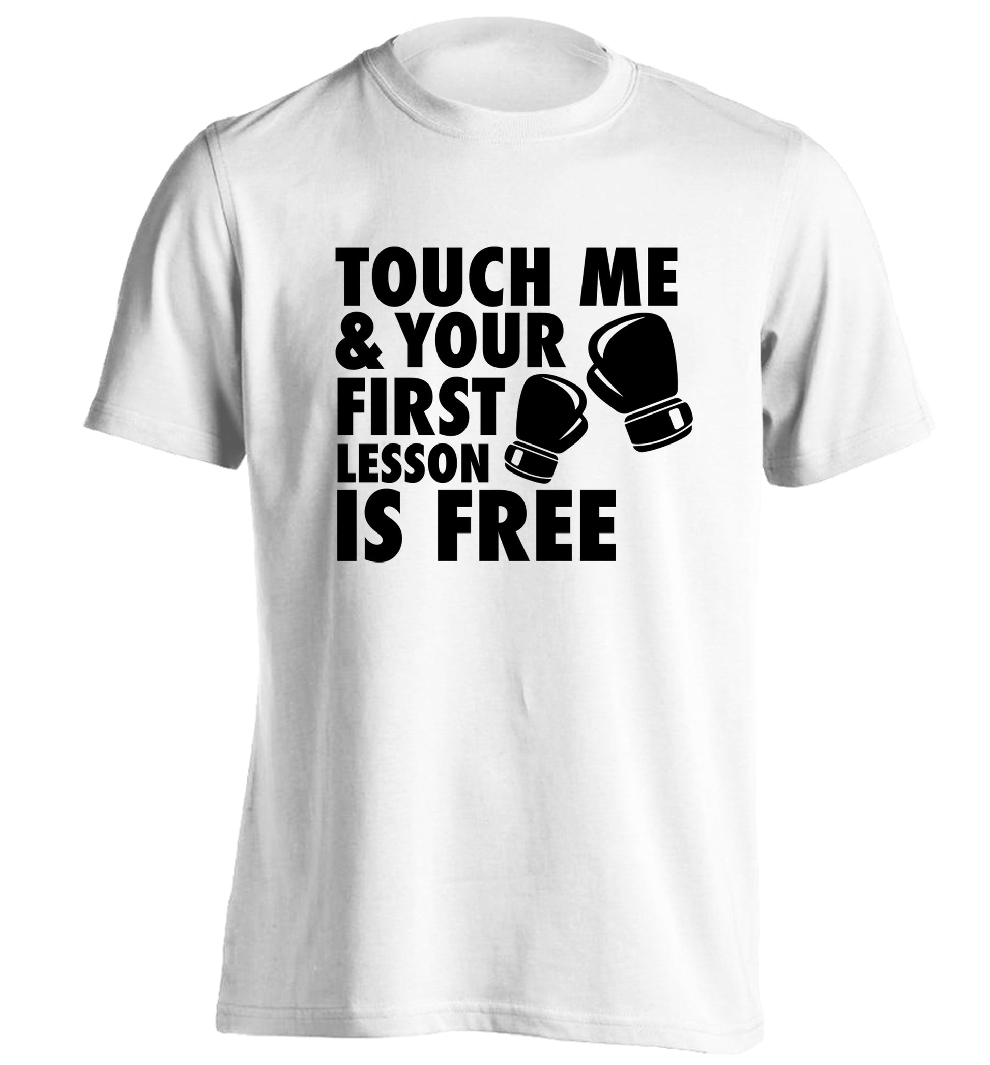 Touch me and your First Lesson is Free  adults unisex white Tshirt 2XL
