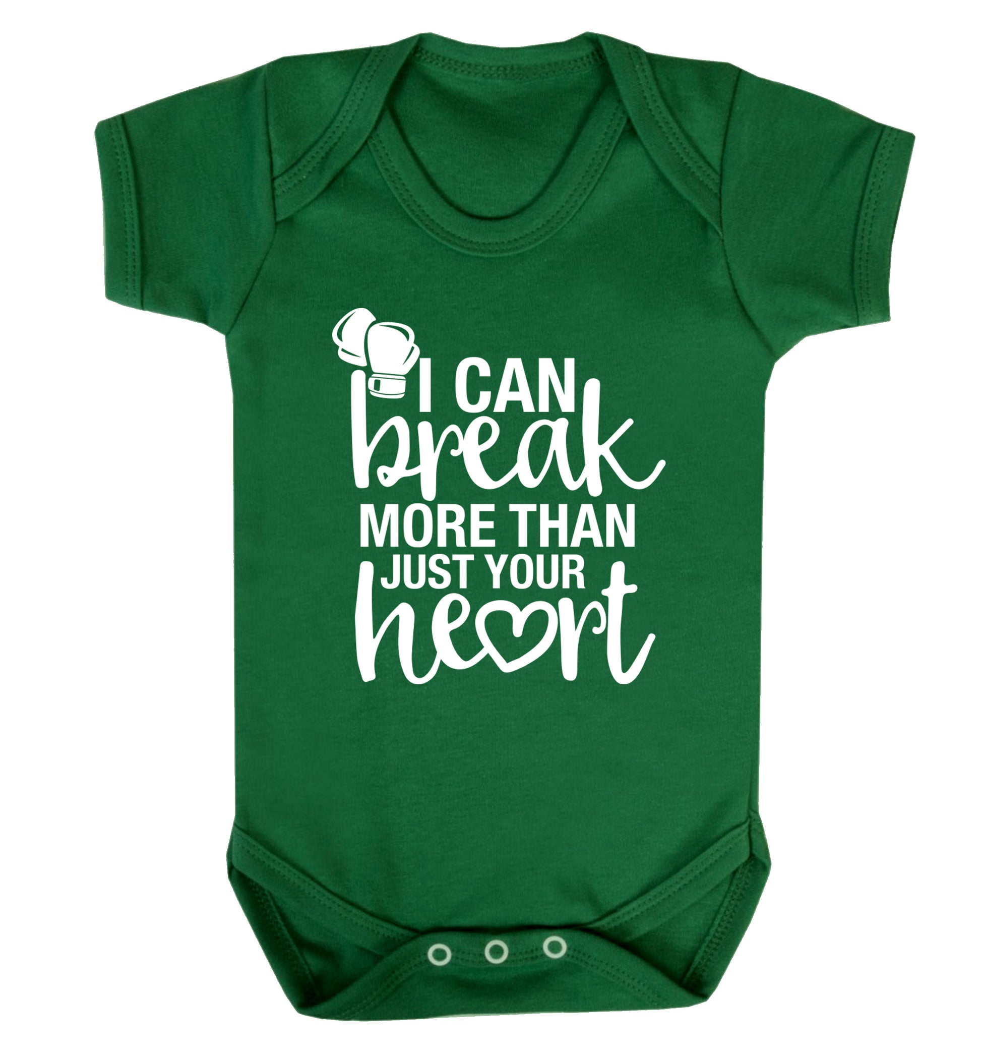 I can break more than just your heart Baby Vest green 18-24 months