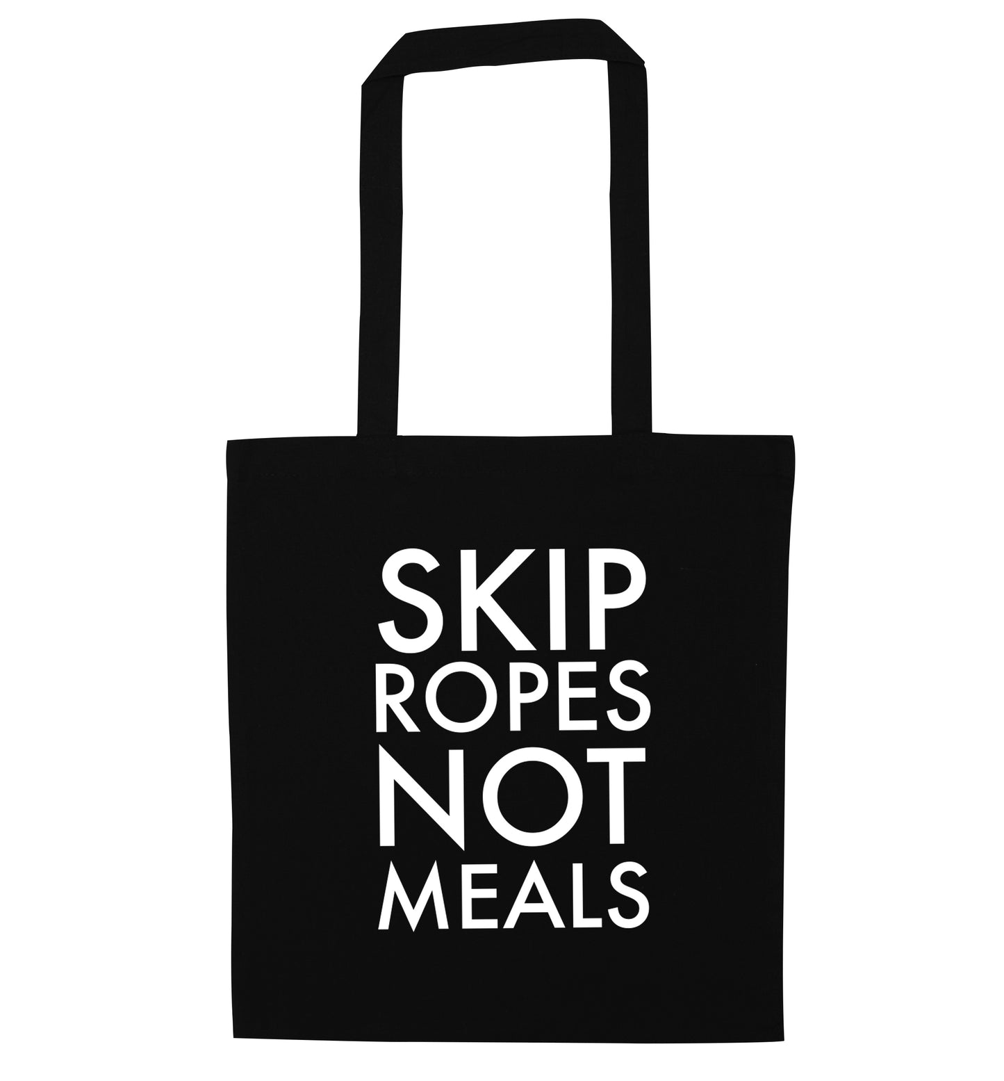 Skip Ropes Not Food  black tote bag