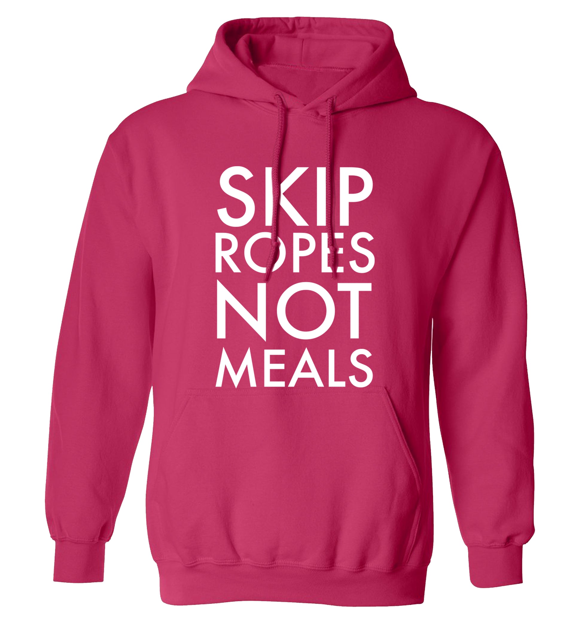 Skip Ropes Not Food  adults unisex pink hoodie 2XL