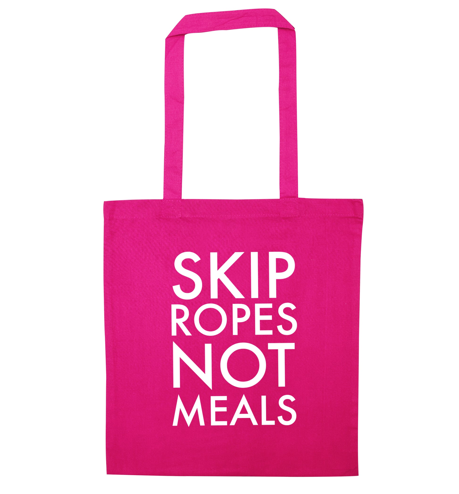 Skip Ropes Not Food  pink tote bag