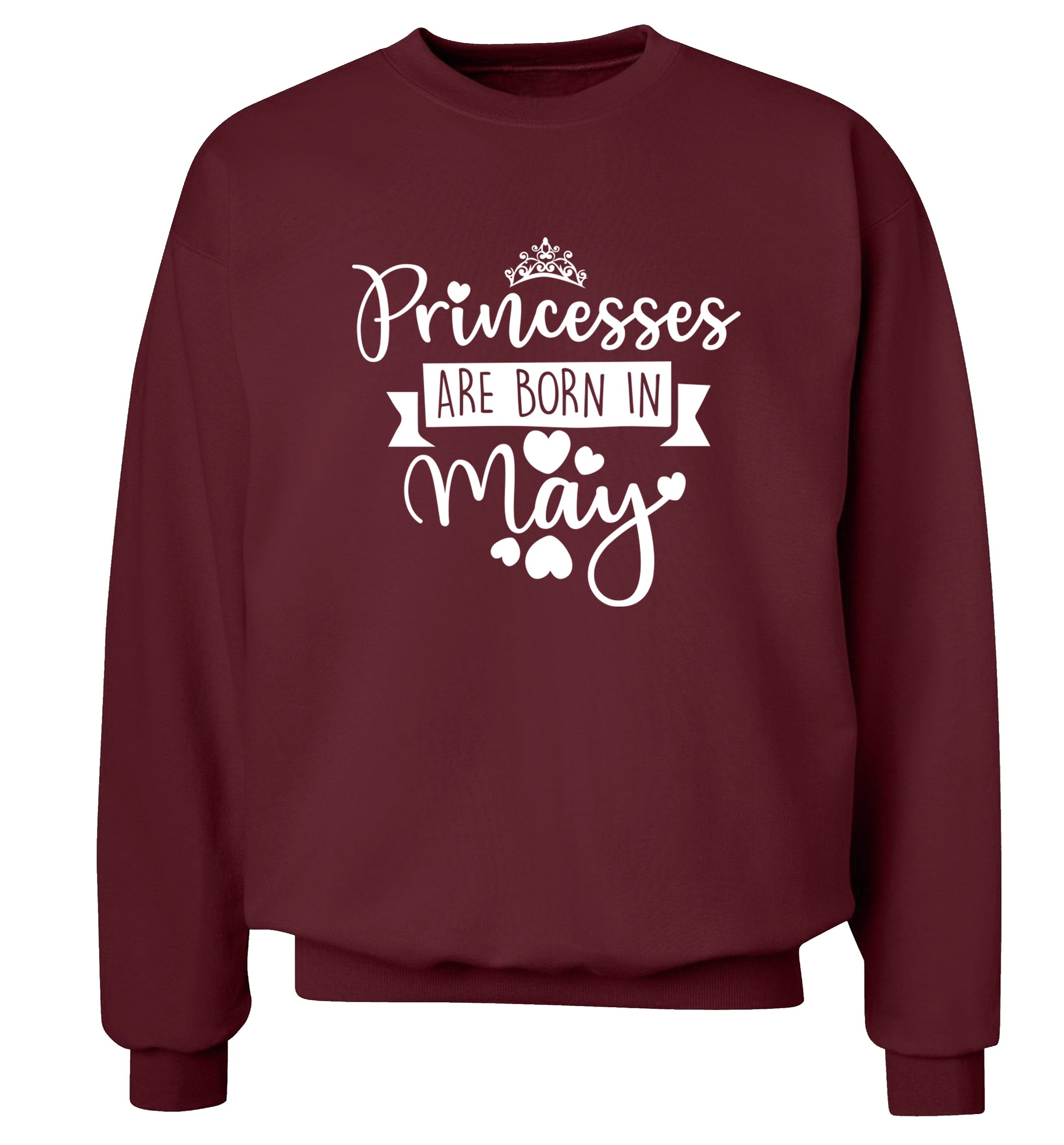 Princesses are born in May Adult's unisex maroon Sweater 2XL