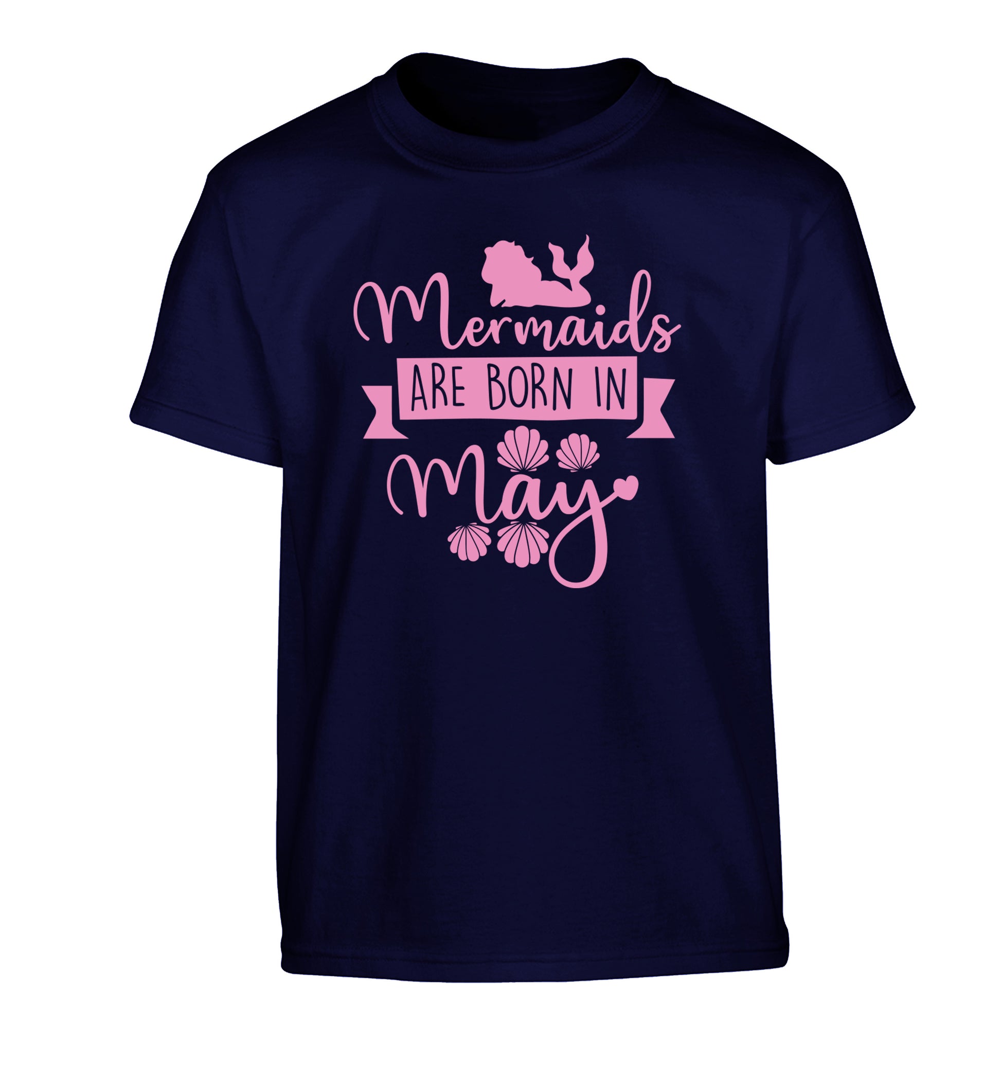 Mermaids are born in May Children's navy Tshirt 12-13 Years