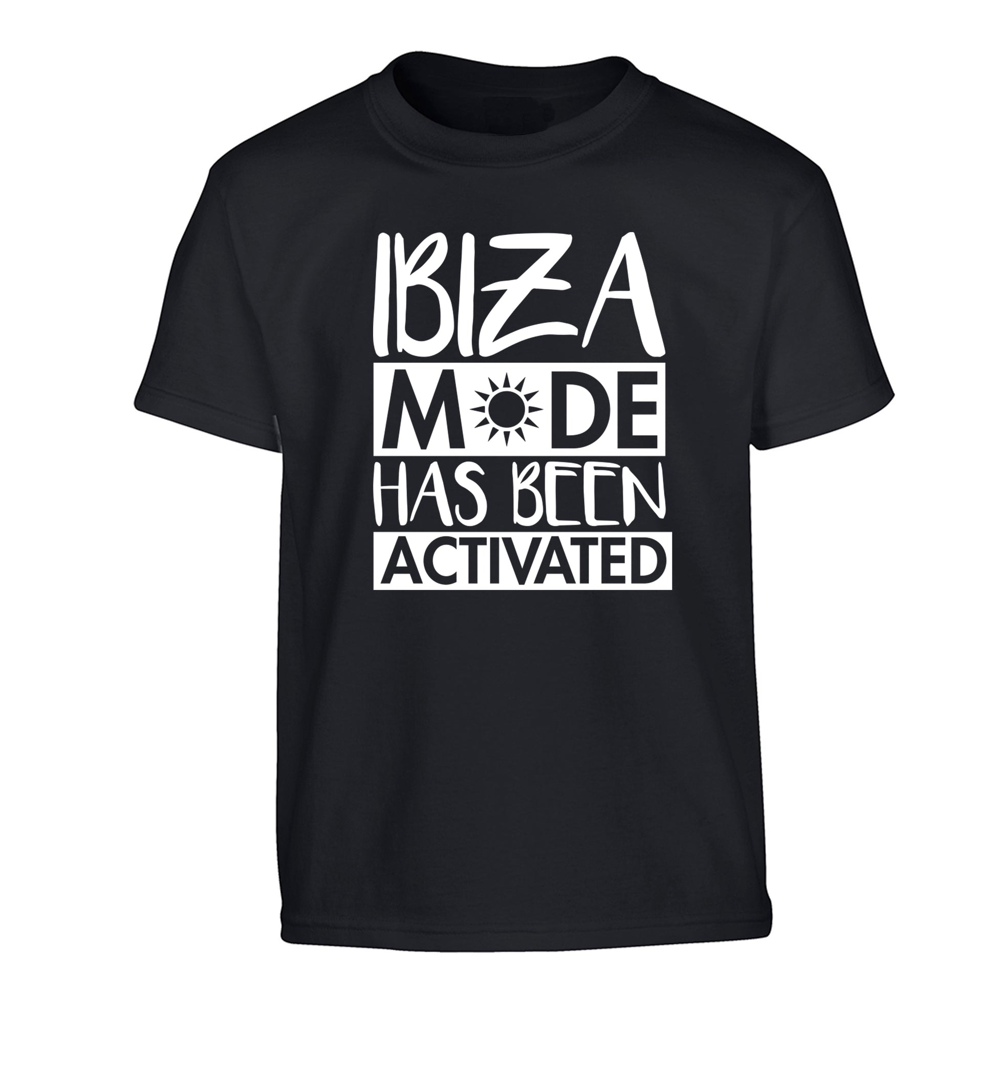 Ibiza mode has been activated Children's black Tshirt 12-13 Years