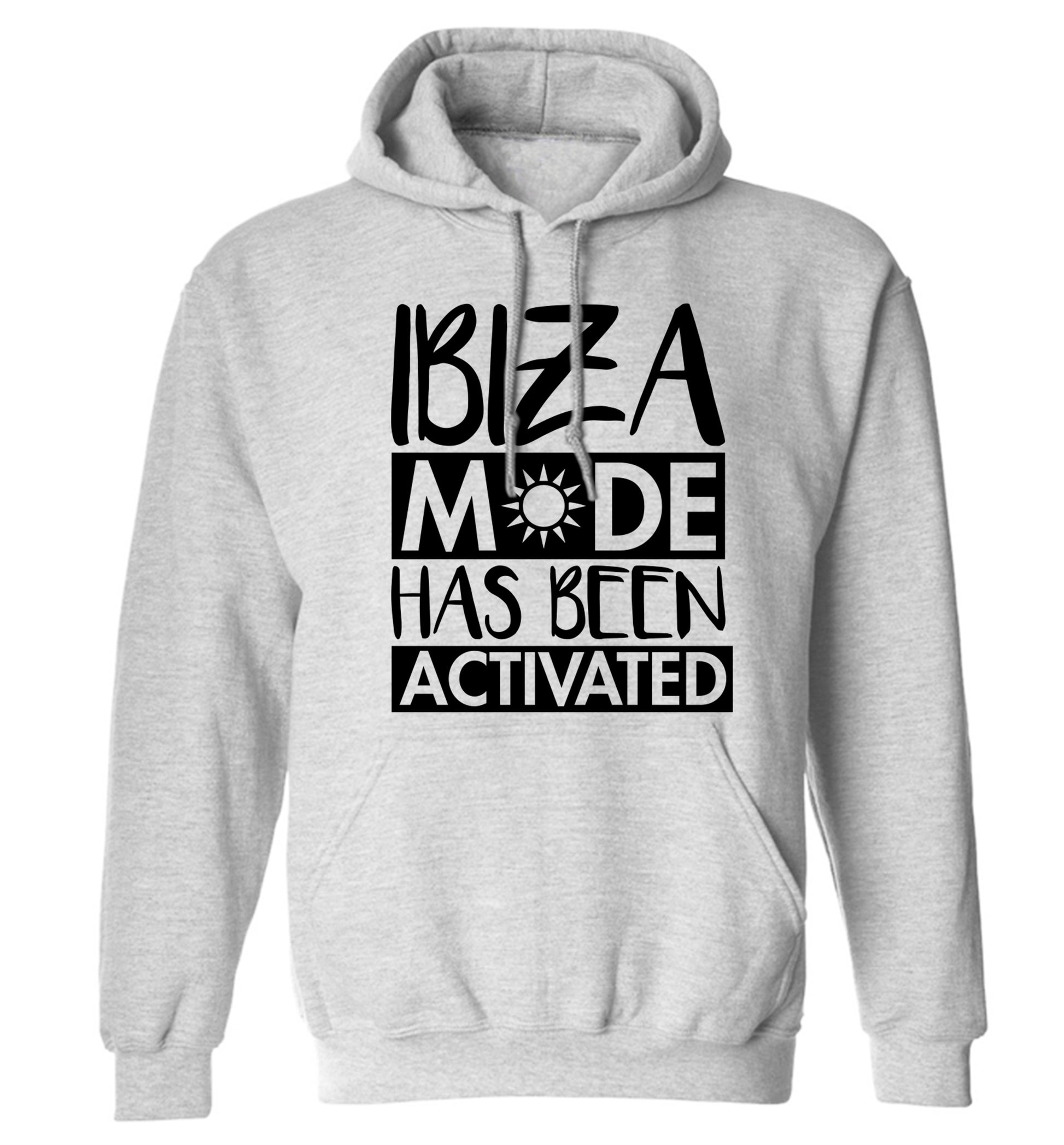 Ibiza mode has been activated adults unisex grey hoodie 2XL