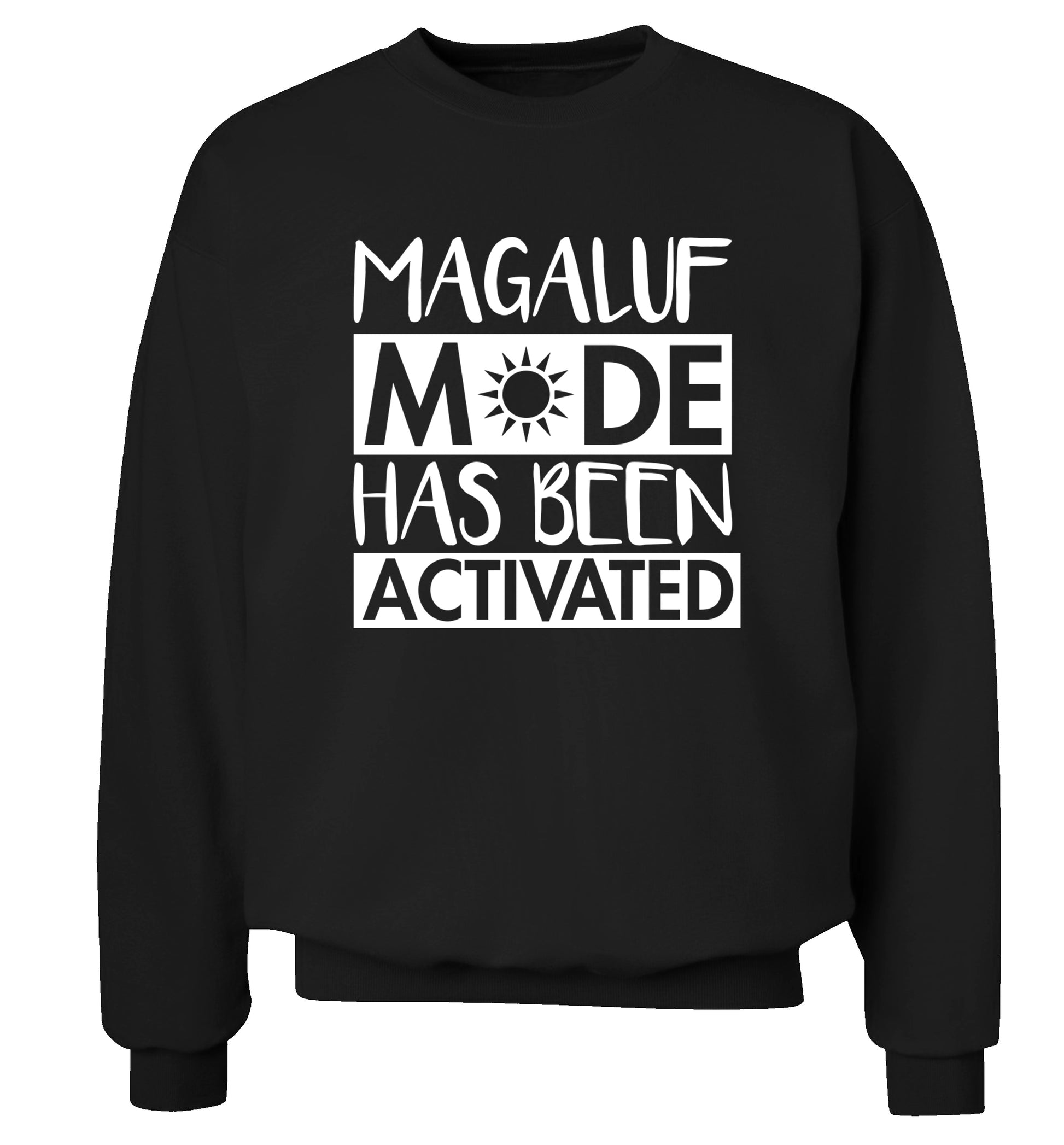 Magaluf mode has been activated Adult's unisex black Sweater 2XL