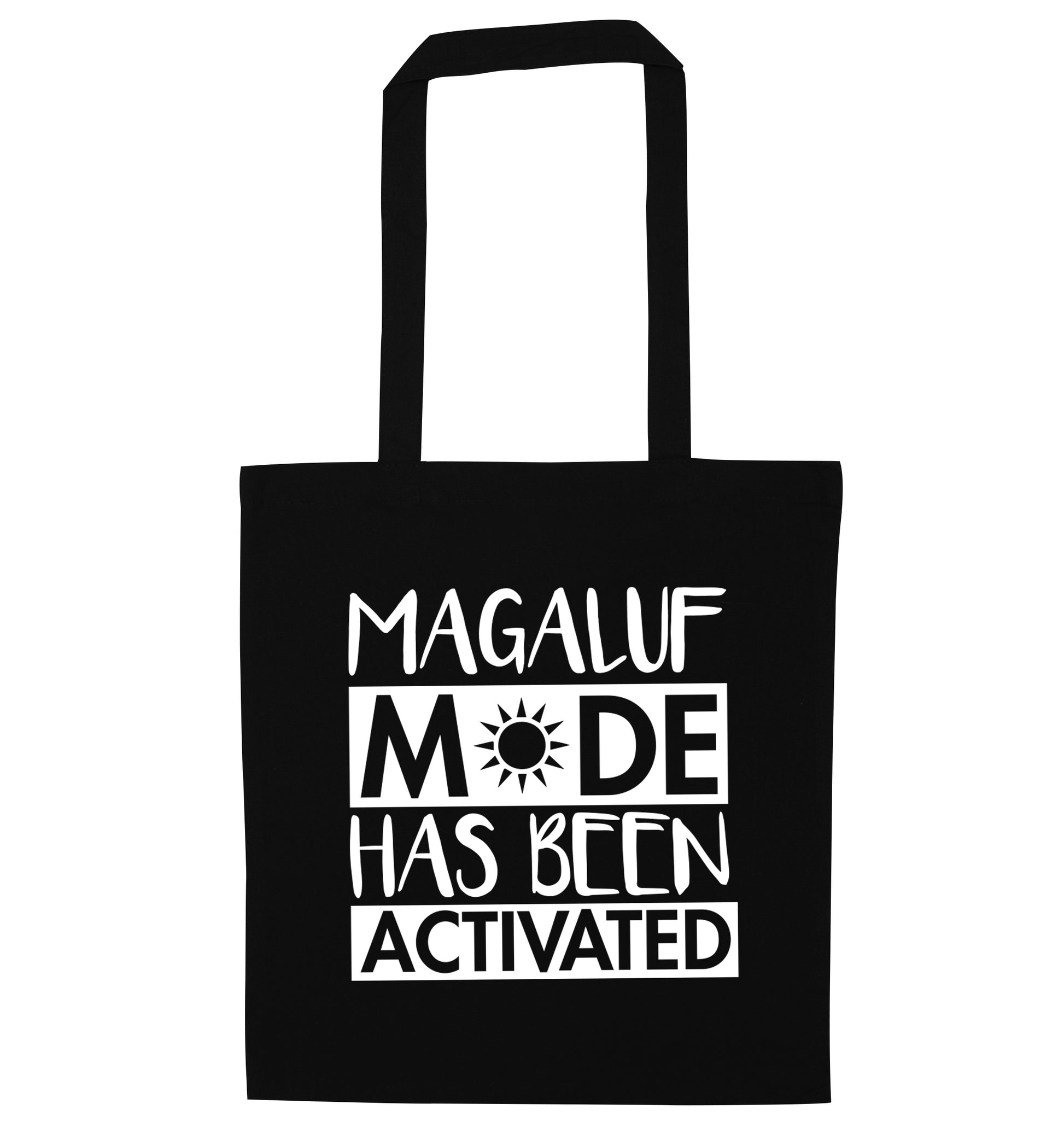 Magaluf mode has been activated black tote bag