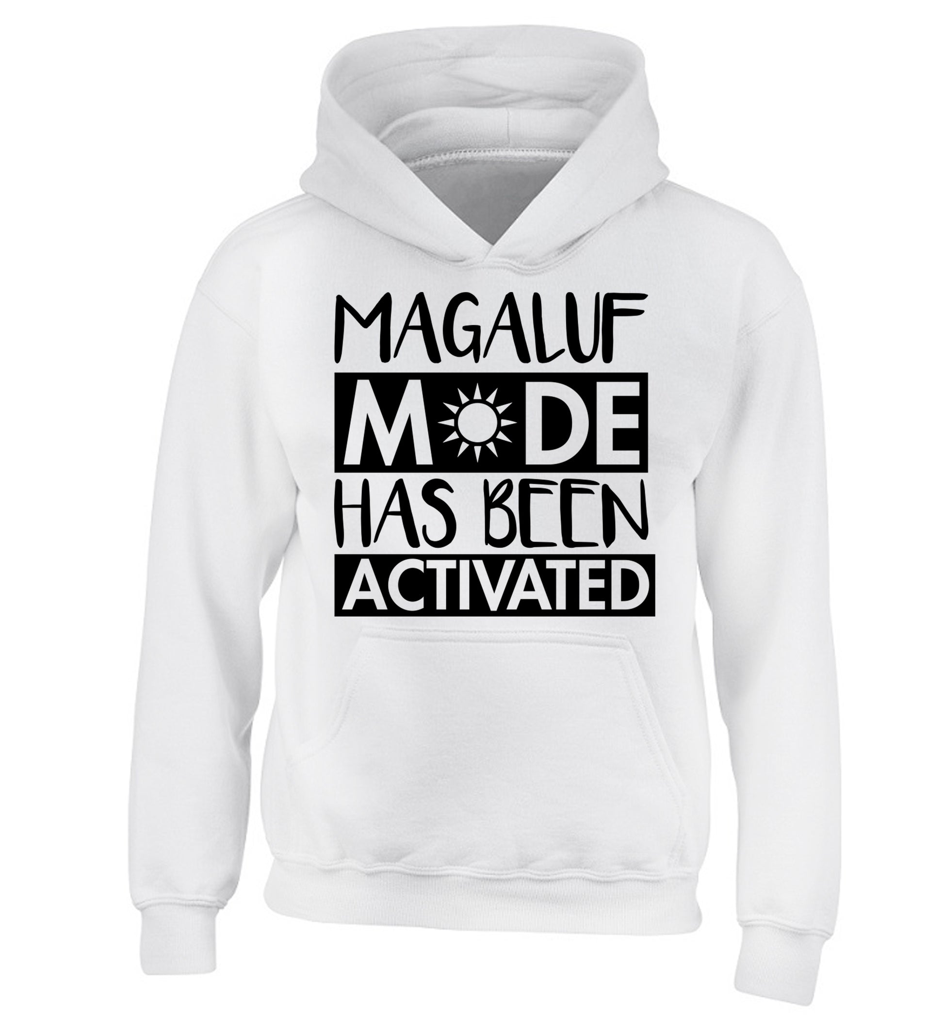 Magaluf mode has been activated children's white hoodie 12-13 Years