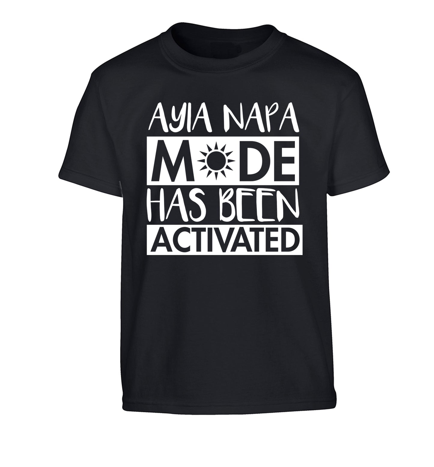 Ayia Napa mode has been activated Children's black Tshirt 12-13 Years
