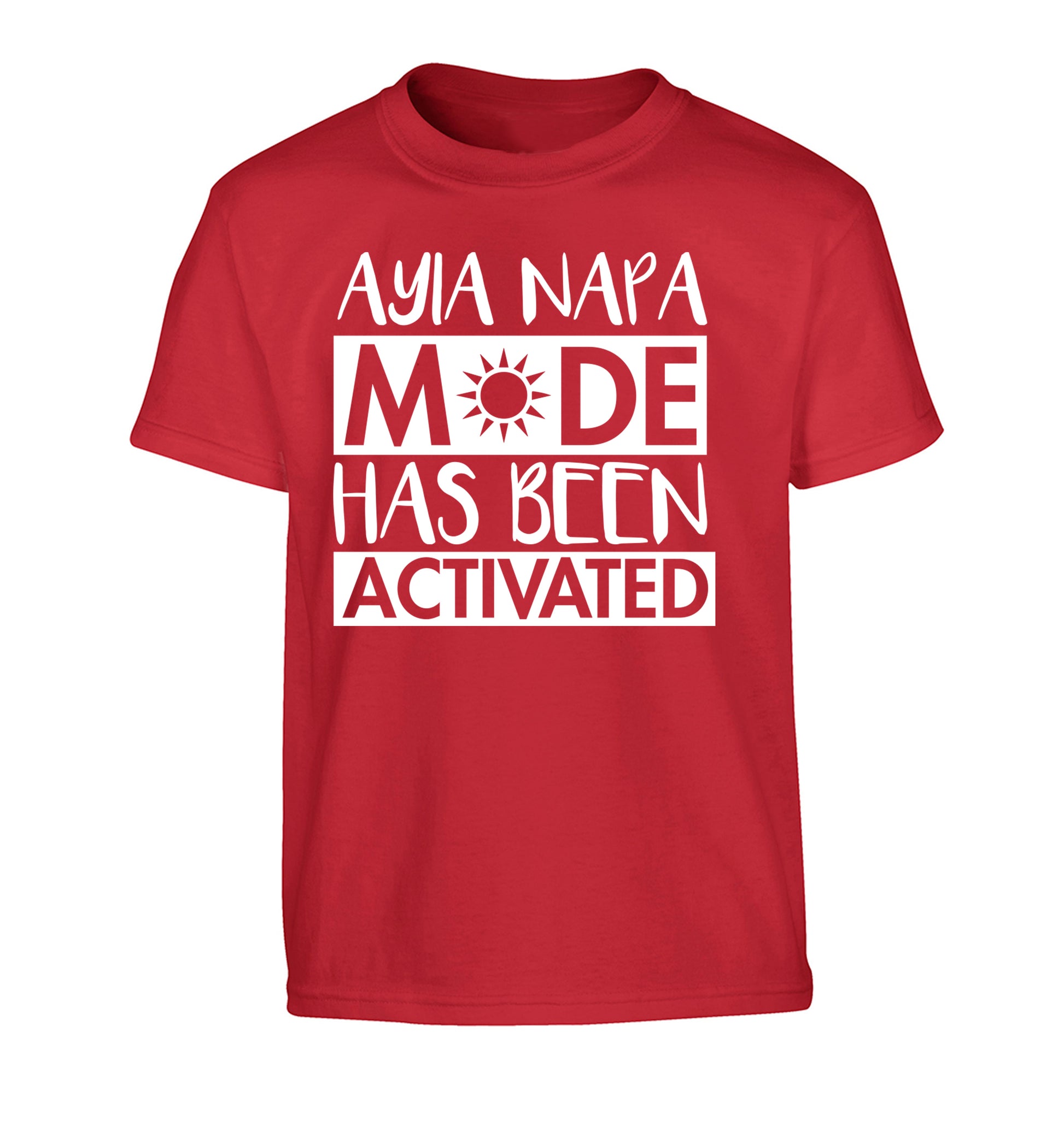 Ayia Napa mode has been activated Children's red Tshirt 12-13 Years