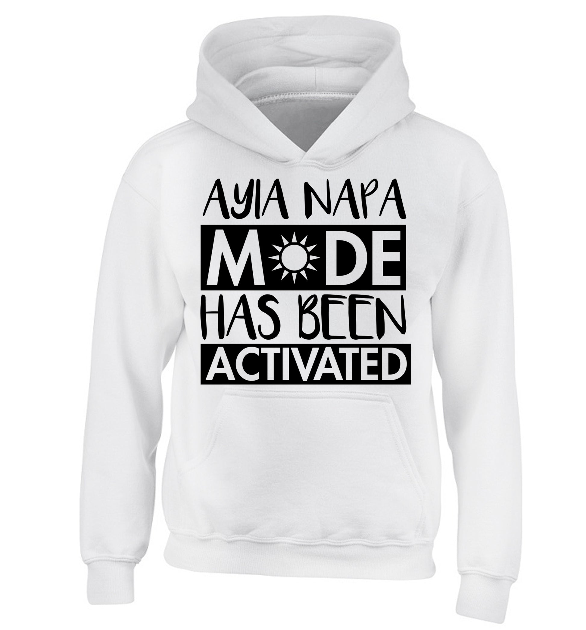 Ayia Napa mode has been activated children's white hoodie 12-13 Years