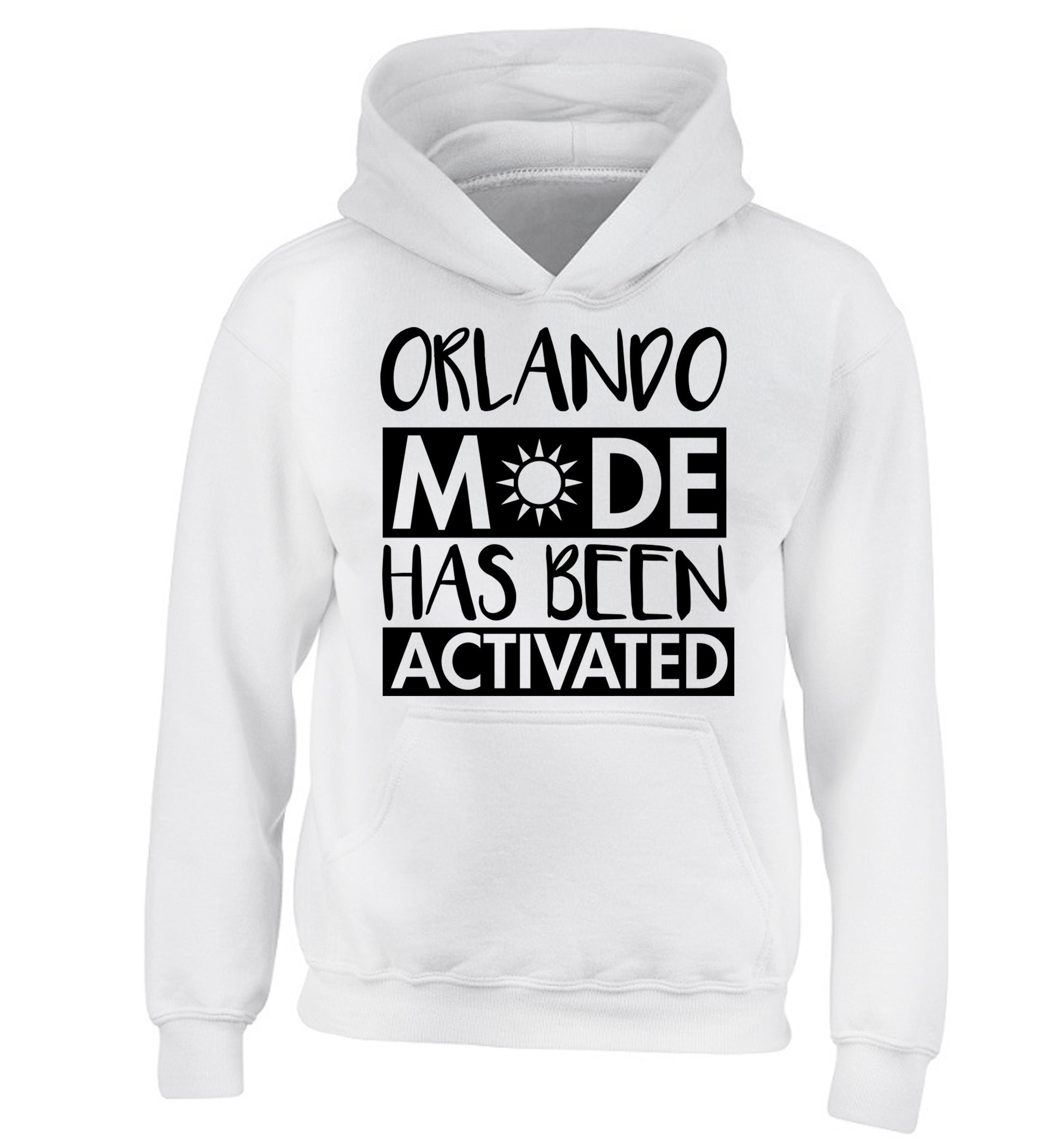 Orlando mode has been activated children's white hoodie 12-13 Years