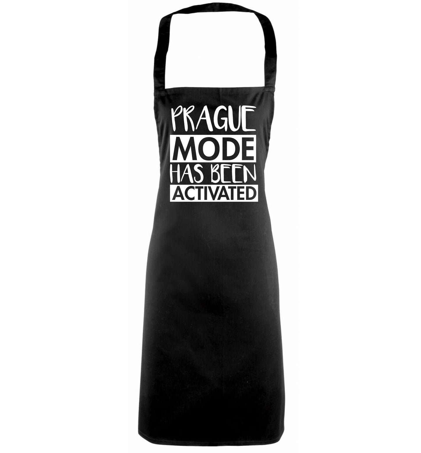 Prague mode has been activated black apron