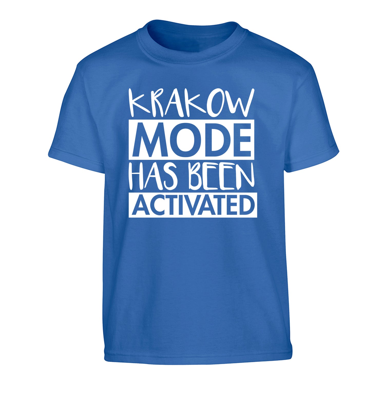 Krakow mode has been activated Children's blue Tshirt 12-13 Years