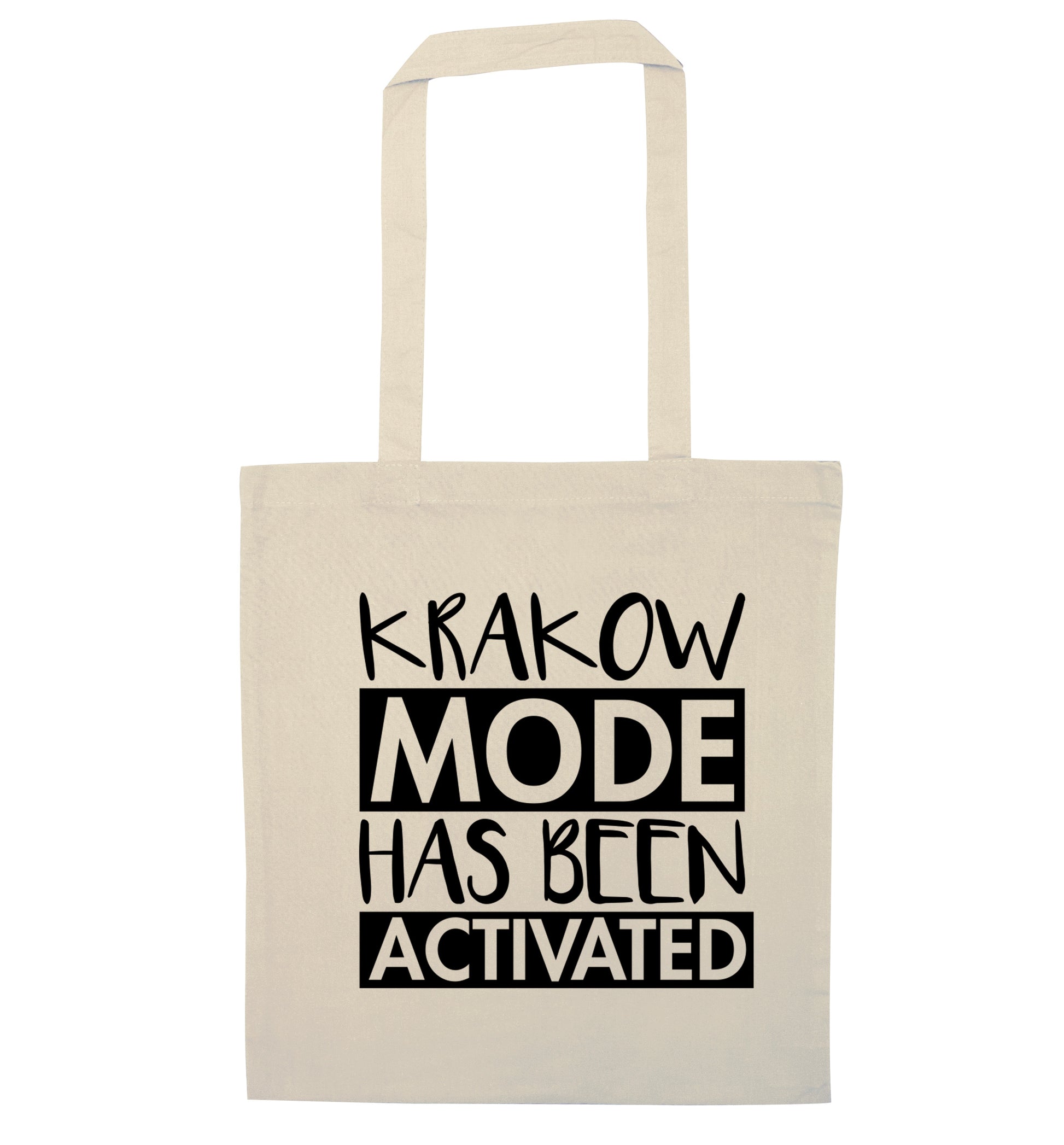 Krakow mode has been activated natural tote bag