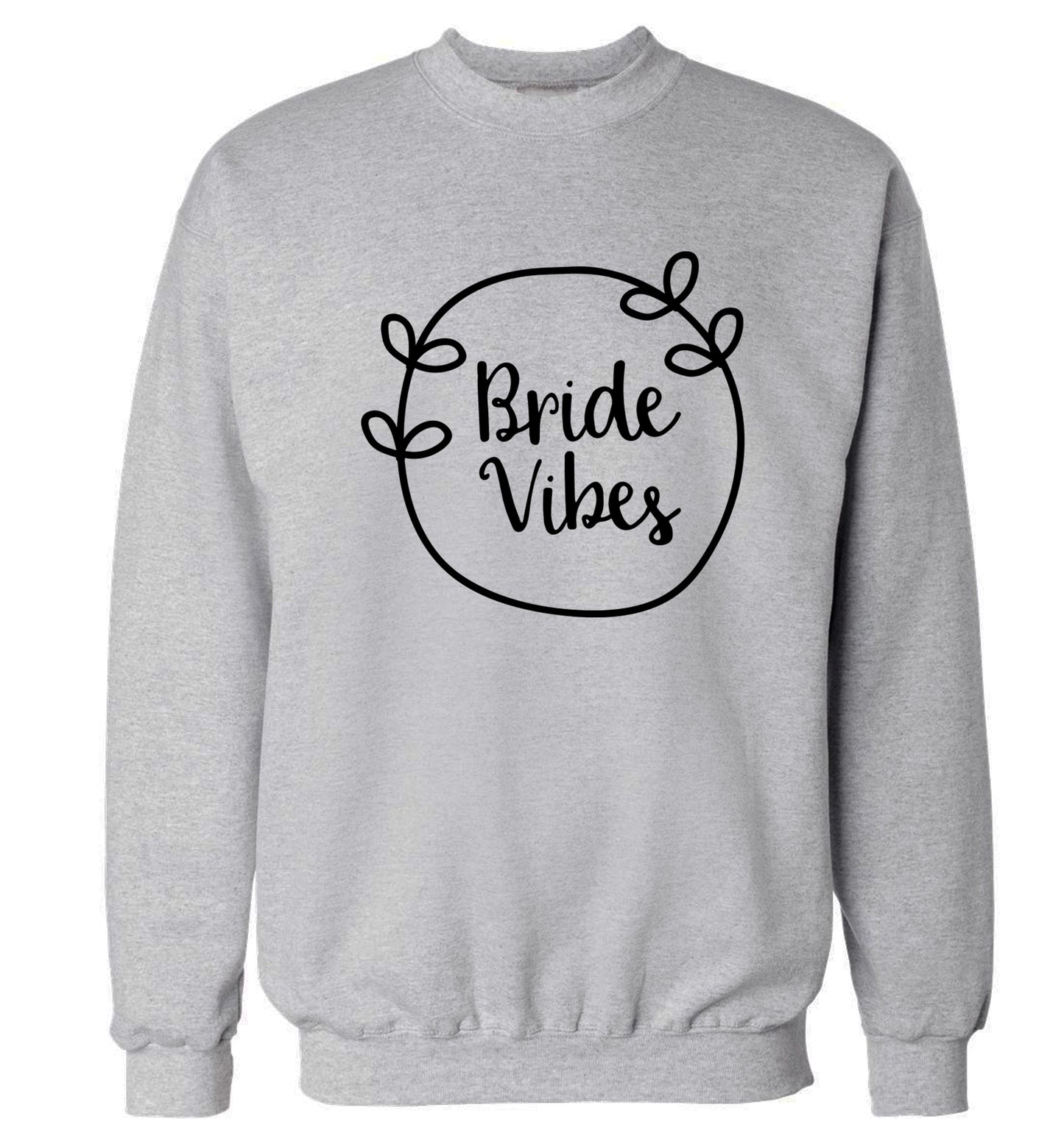 Bride Vibes Adult's unisex grey Sweater 2XL