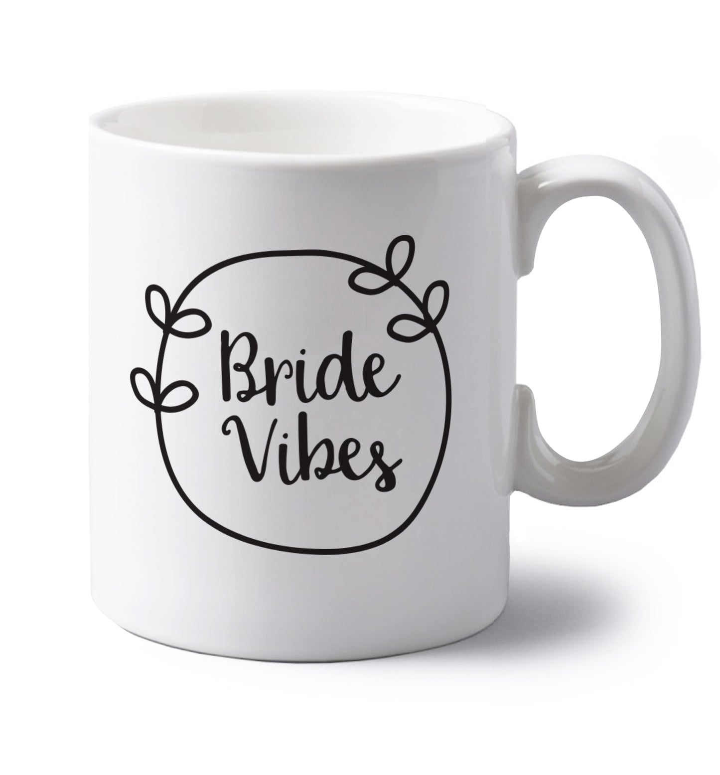 Bride Vibes left handed white ceramic mug 